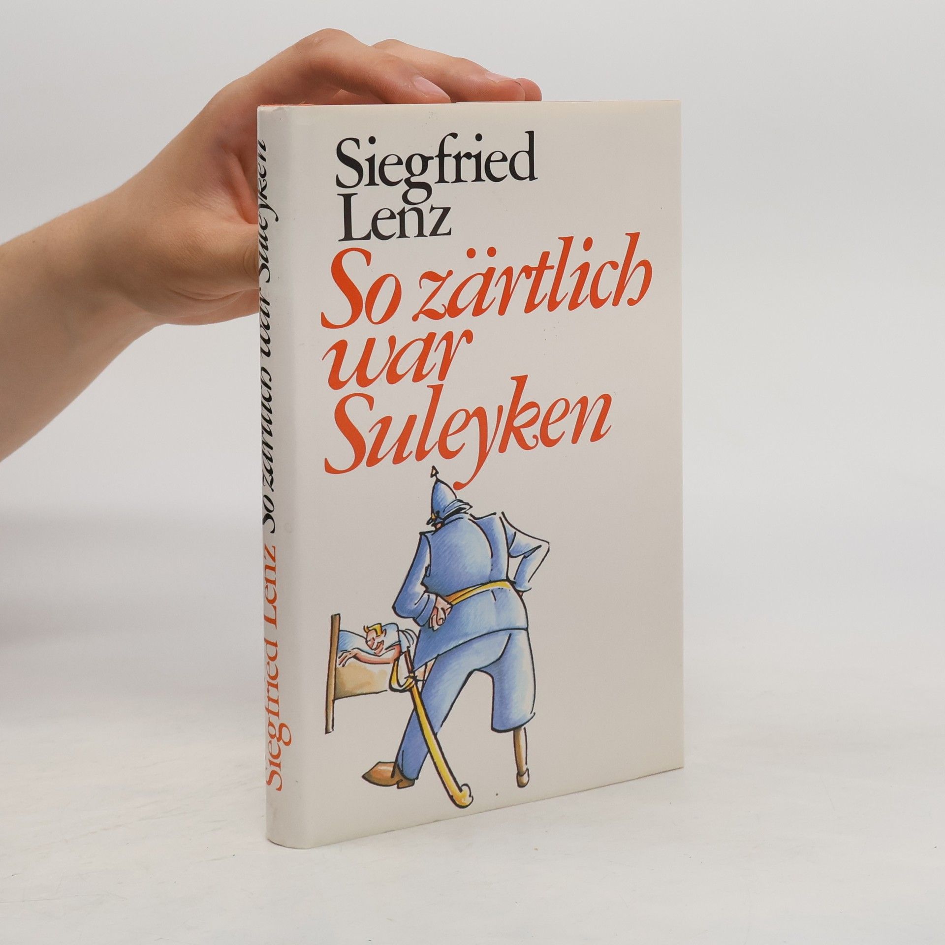 Siegfried Lenz So zärtlich war Suleyken