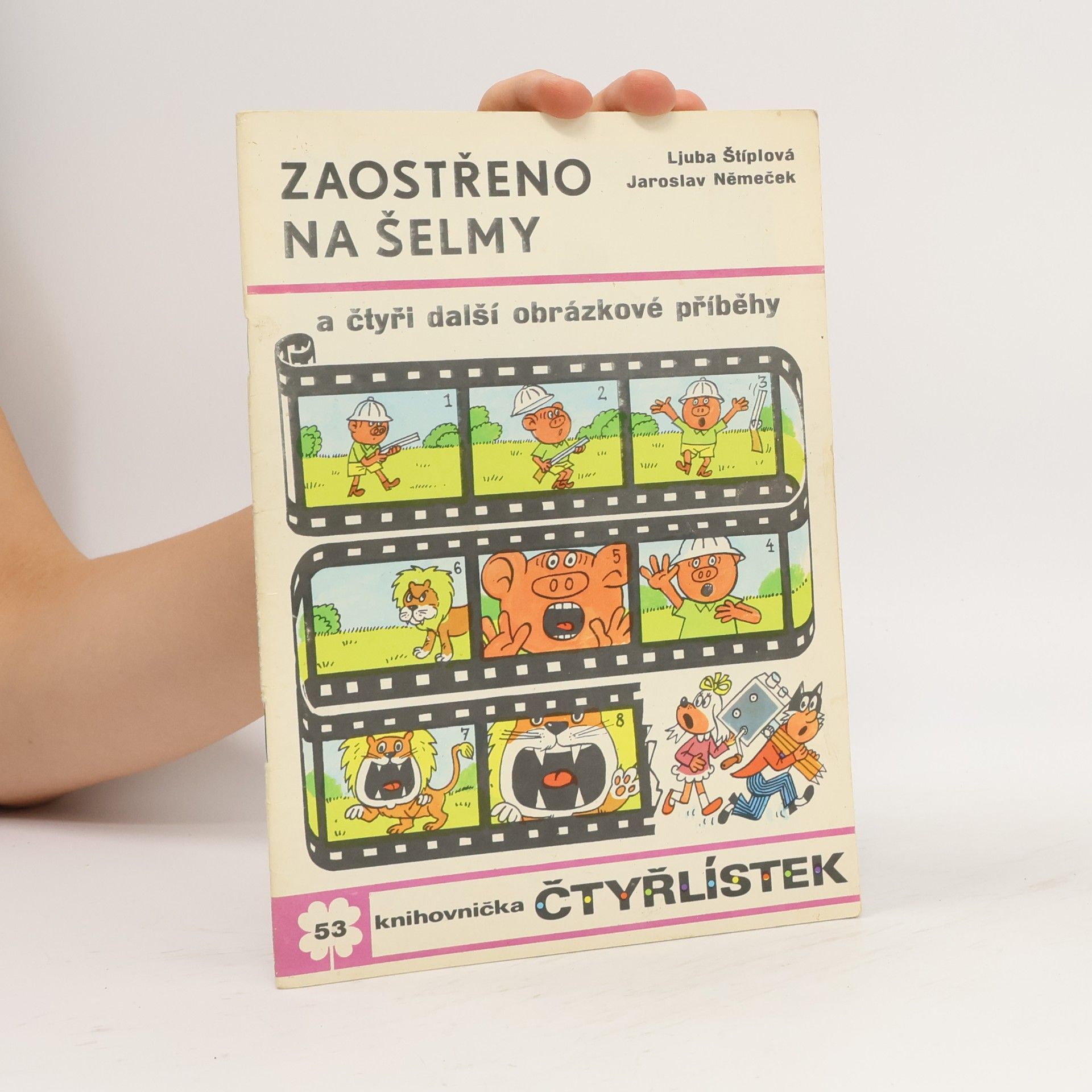 Ljuba Štíplová Čtyřlístek 53. Zaostřeno na šelmy