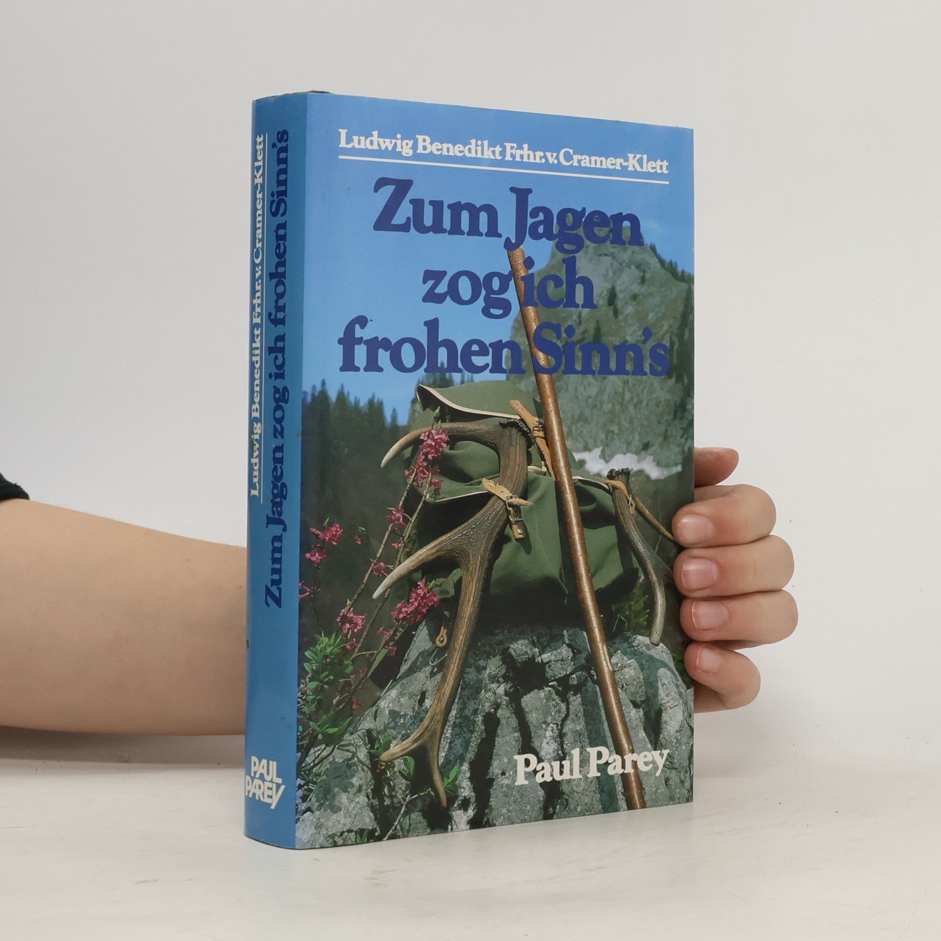 Ludwig Benedikt Cramer Klett Zum Jagen zog ich frohen Sinn's auf Rehbock, Hahn und Hirsch