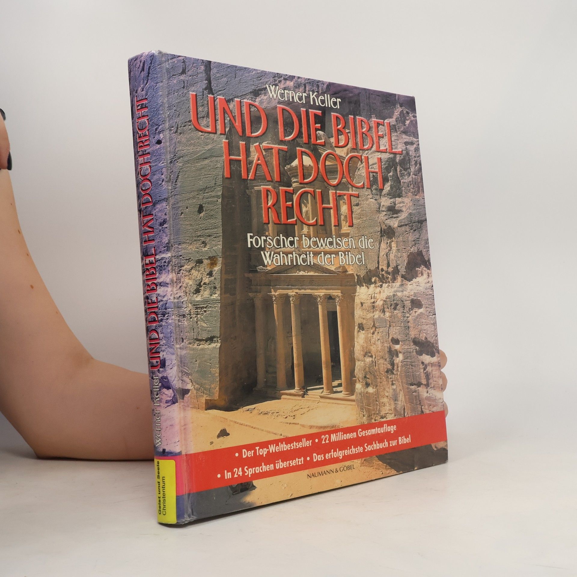 Werner Keller Und die Bibel hat doch recht