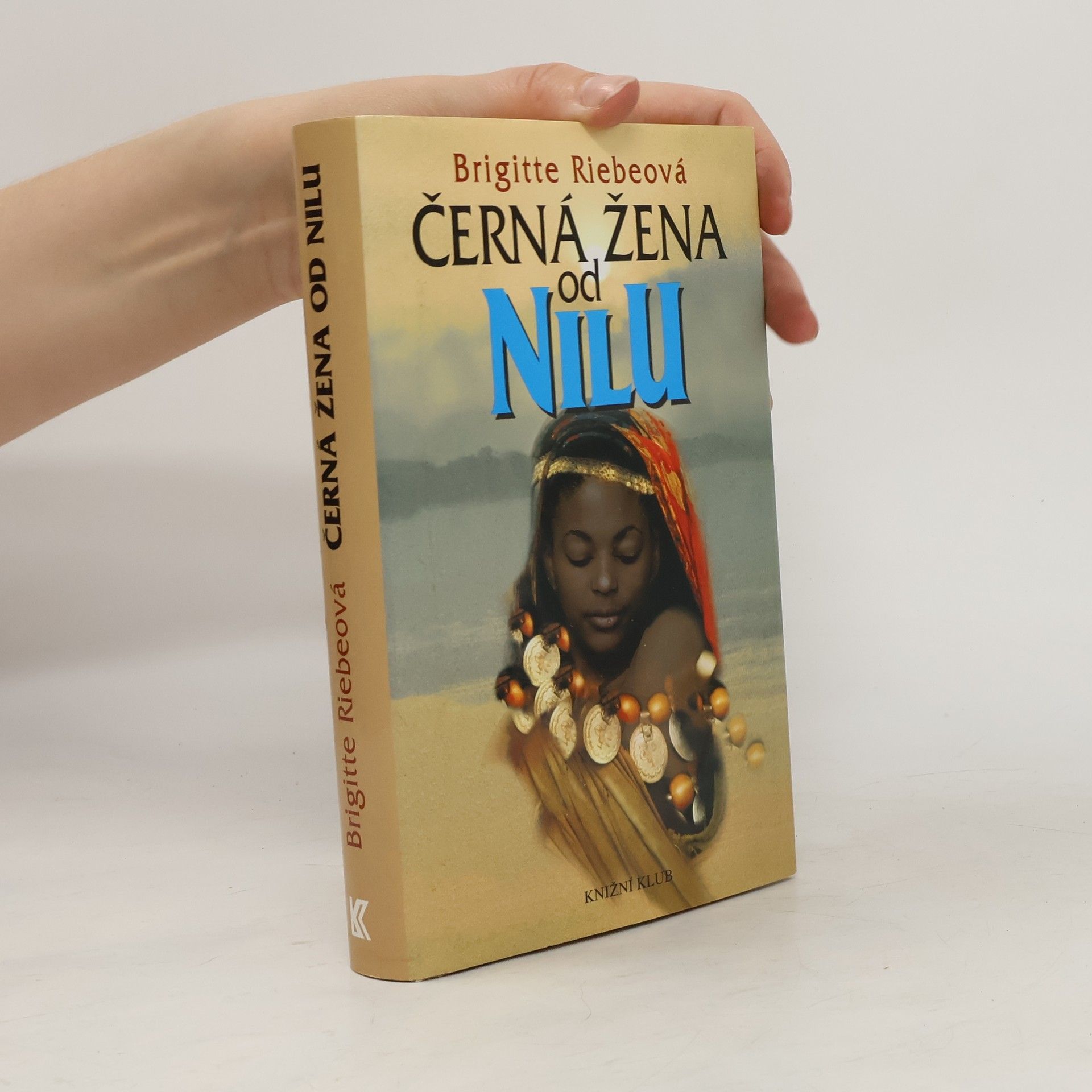 Brigitte Riebe Černá žena od Nilu