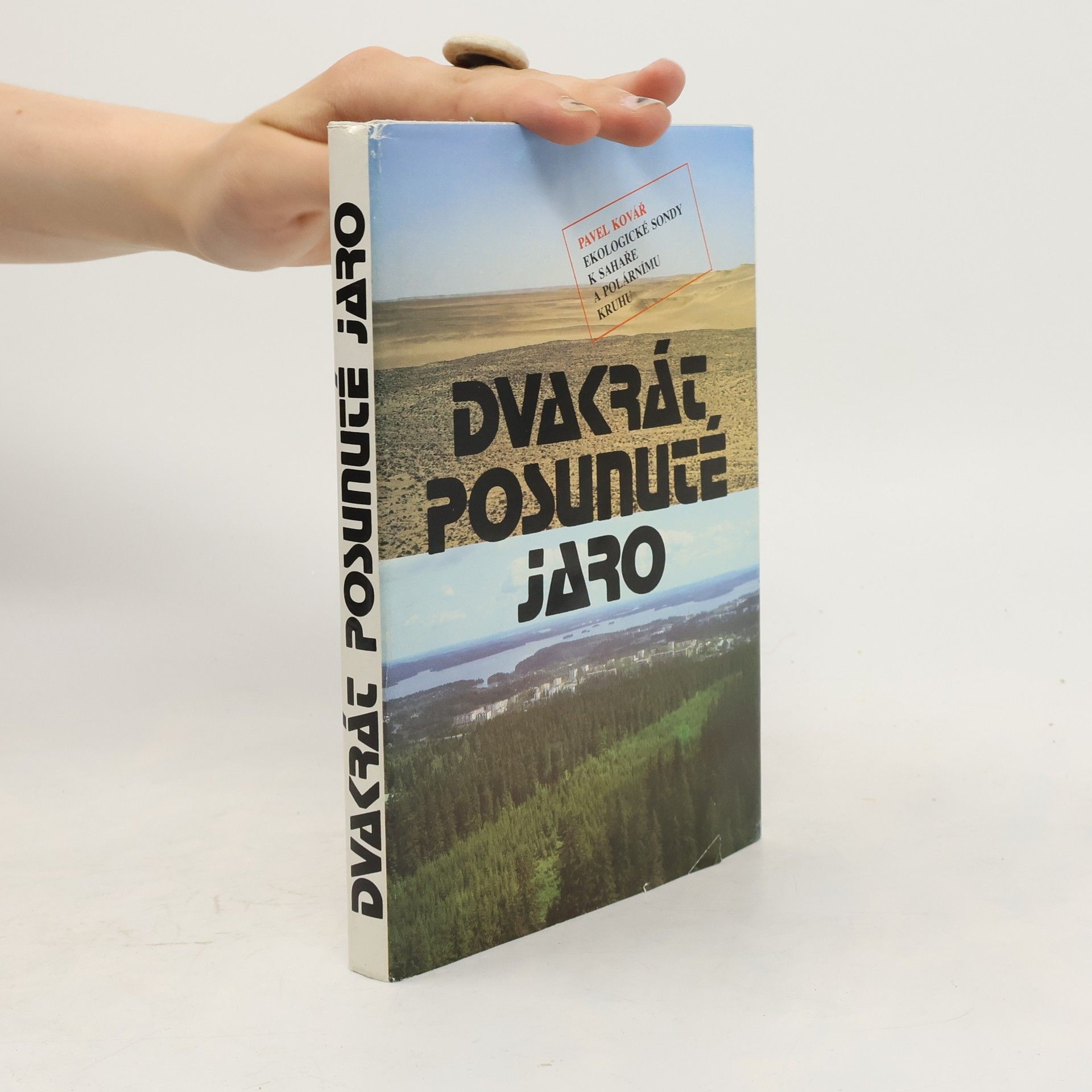 Pavel Kovář Dvakrát posunuté jaro