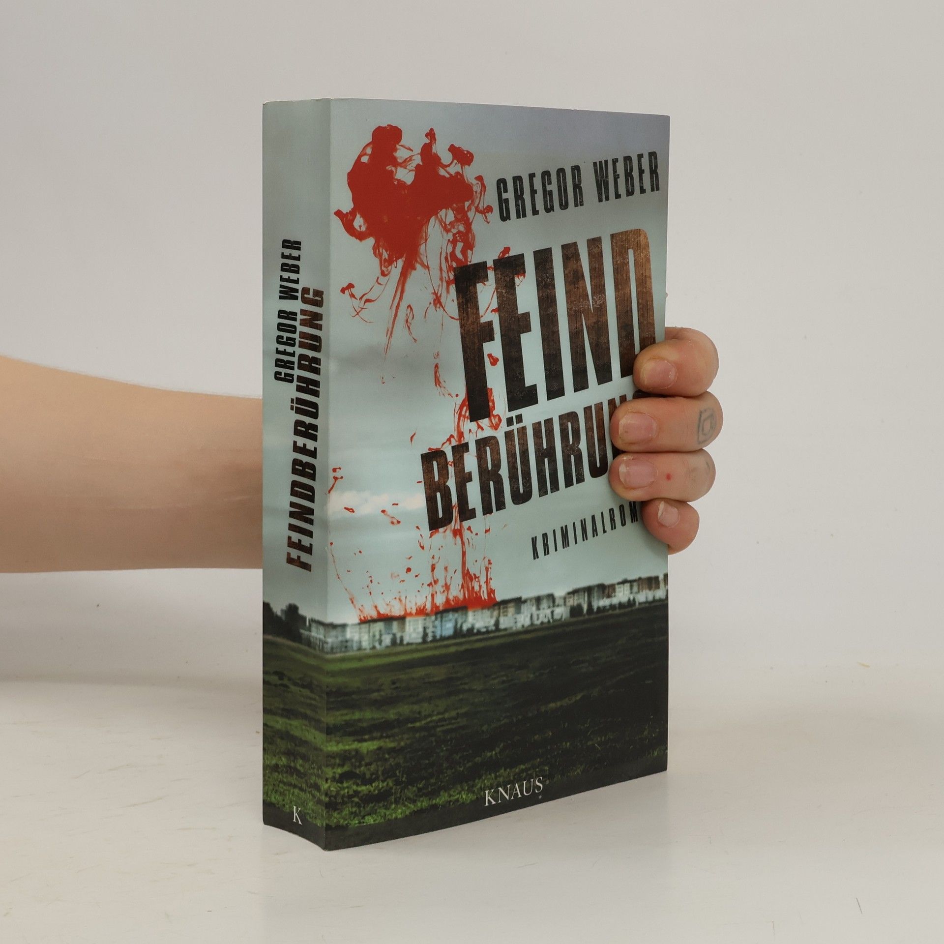 Gregor Weber Feindberührung