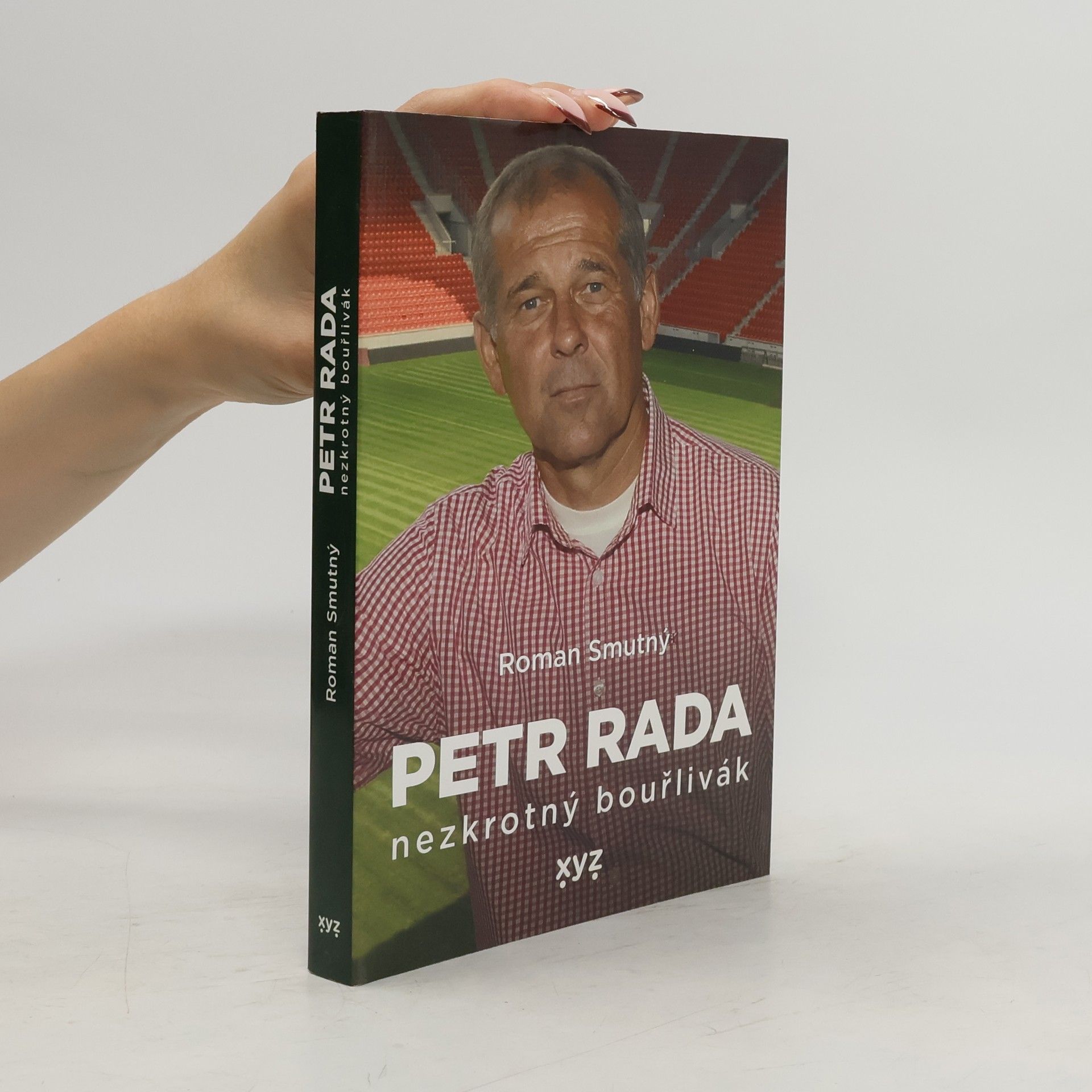 Petr Rada Petr Rada: nezkrotný bouřlivák
