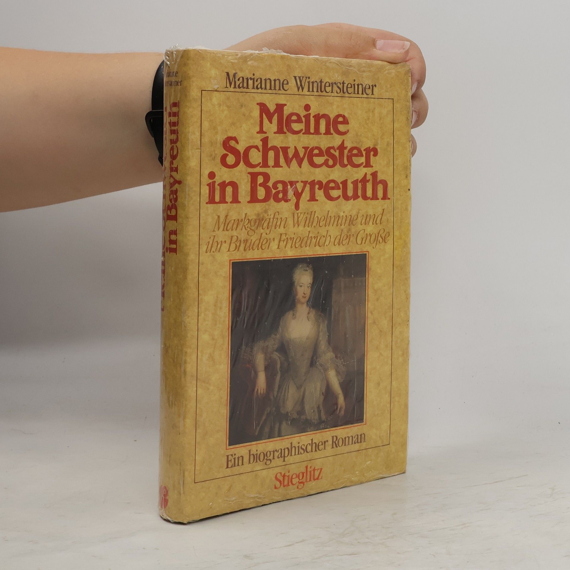 Marianne Wintersteiner Meine Schwester in Bayreuth