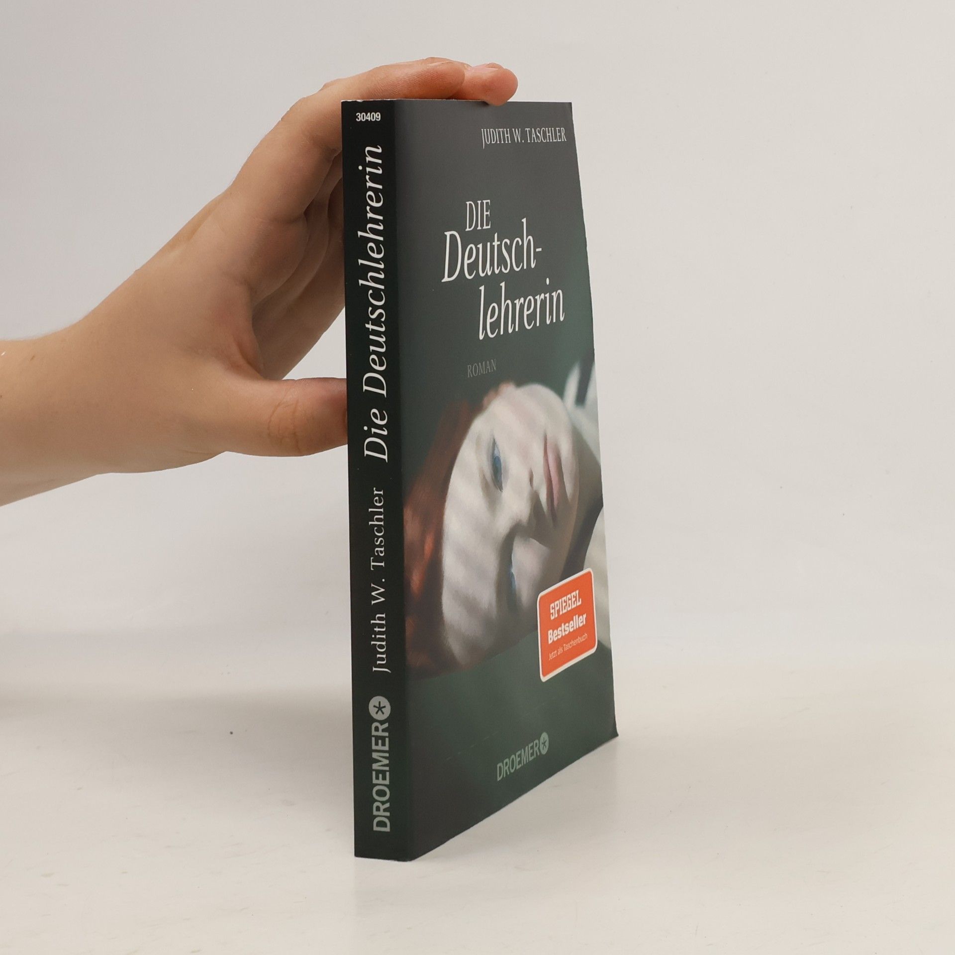 Judith W Taschler Die Deutschlehrerin