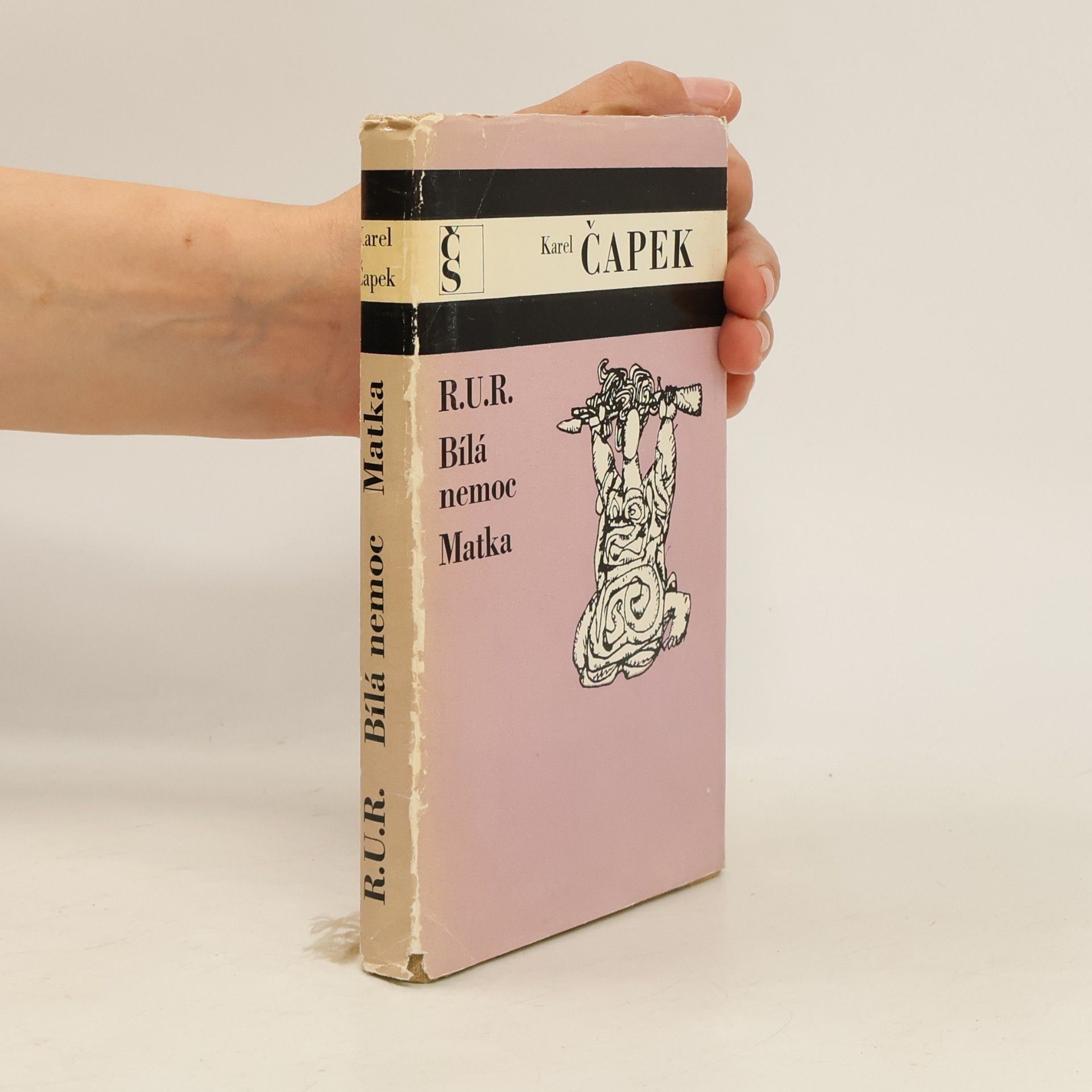 Karel Čapek R.U.R. Bílá nemoc. Matka