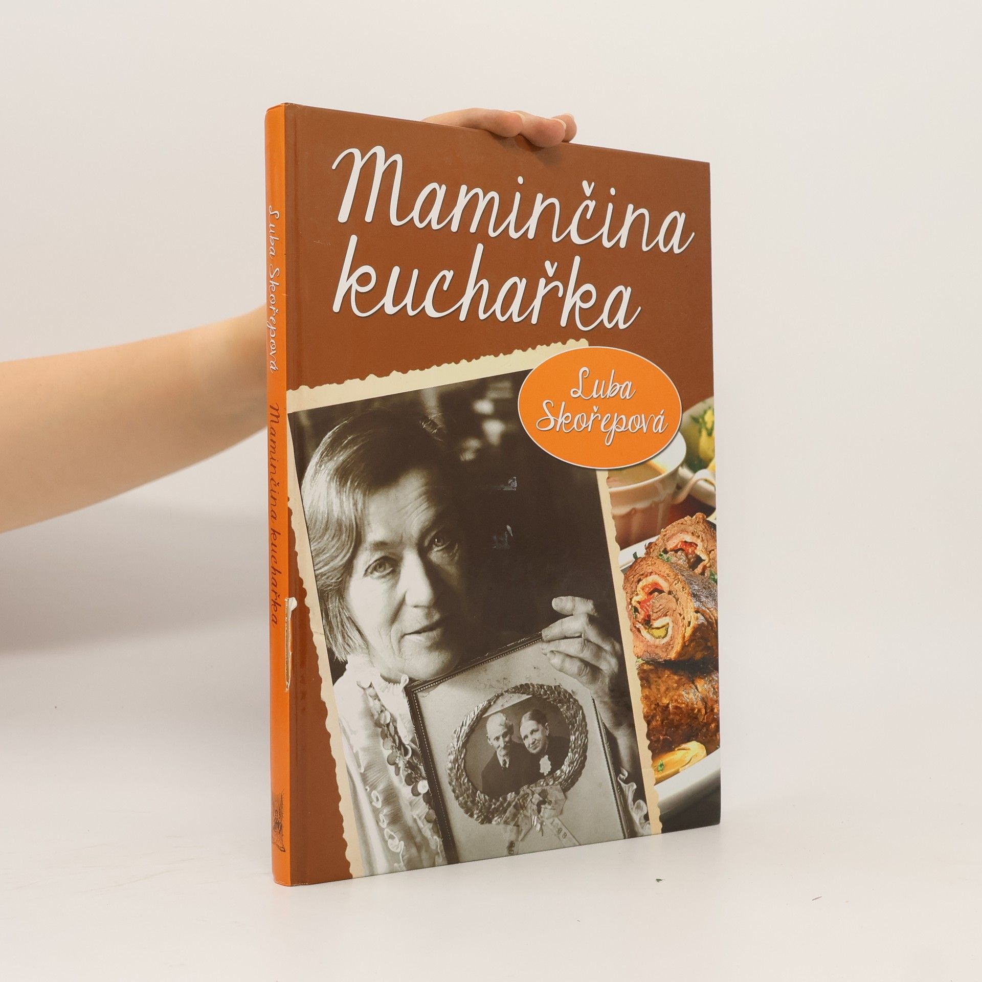 Luba Skořepová Maminčina kuchařka