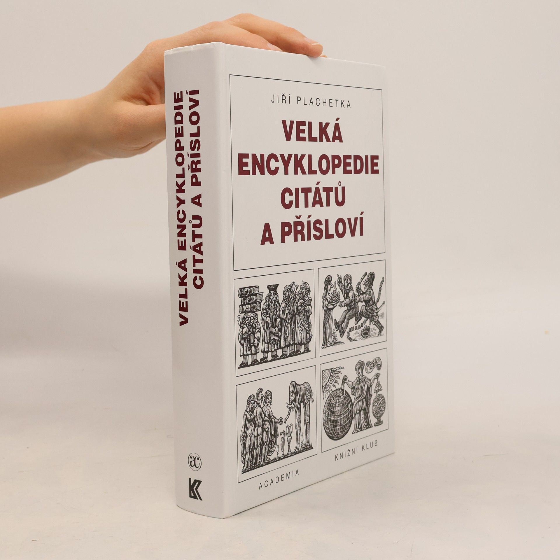 Jiří Plachetka Velká encyklopedie citátů a přísloví
