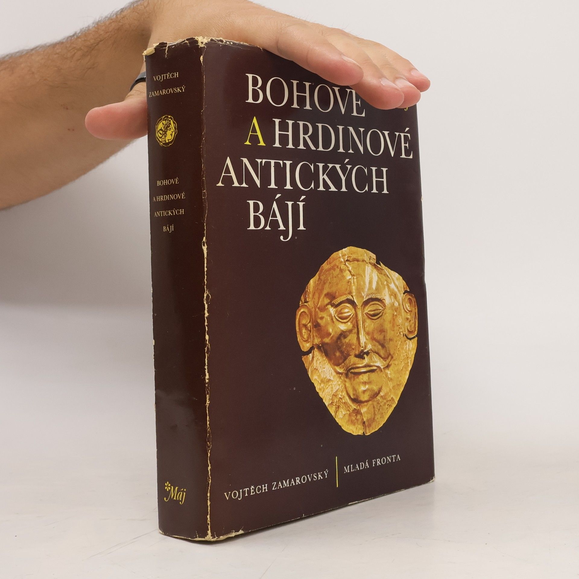 Vojtěch Zamarovský Bohové a hrdinové antických bájí