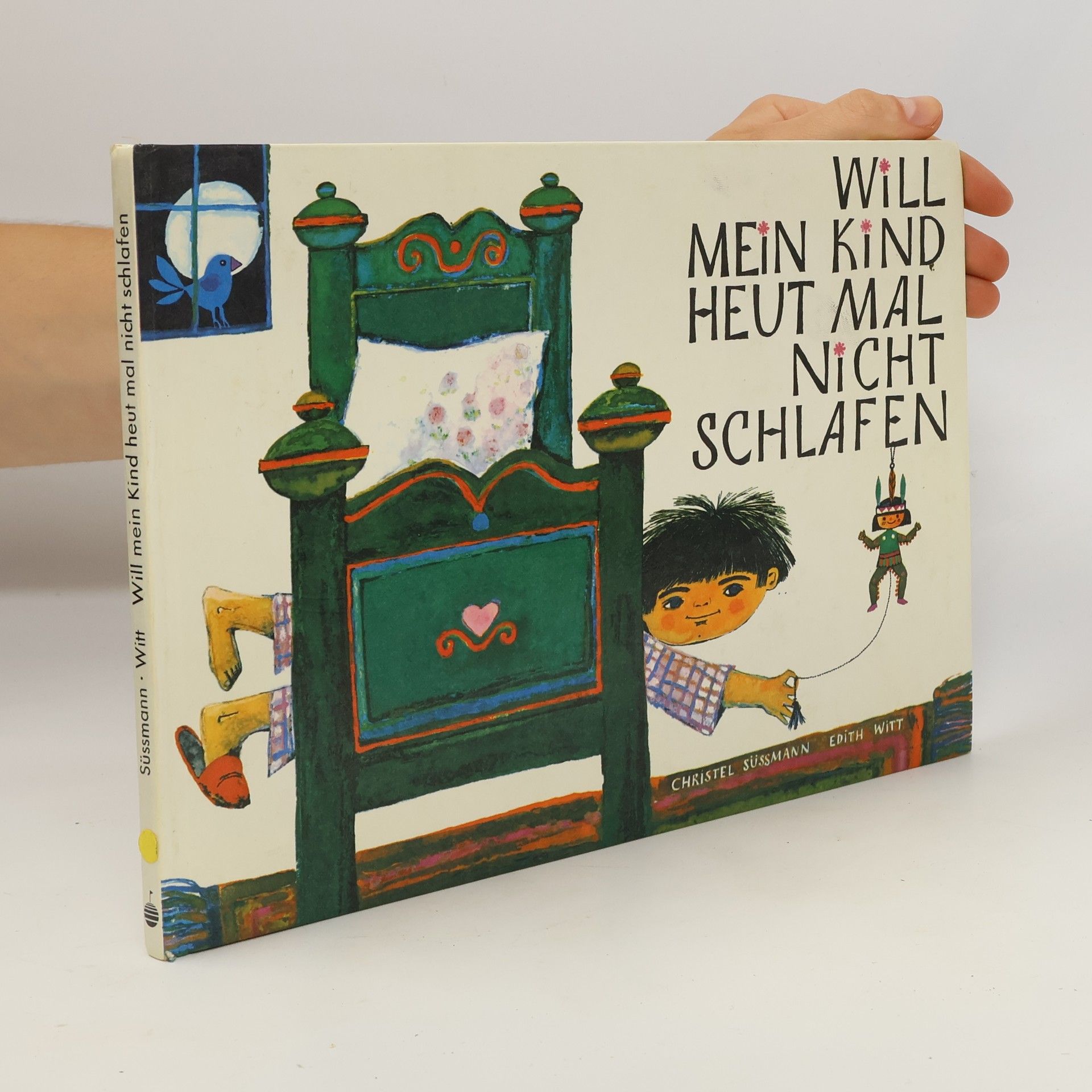 Various authors Will mein Kind heut mal nicht schlafen