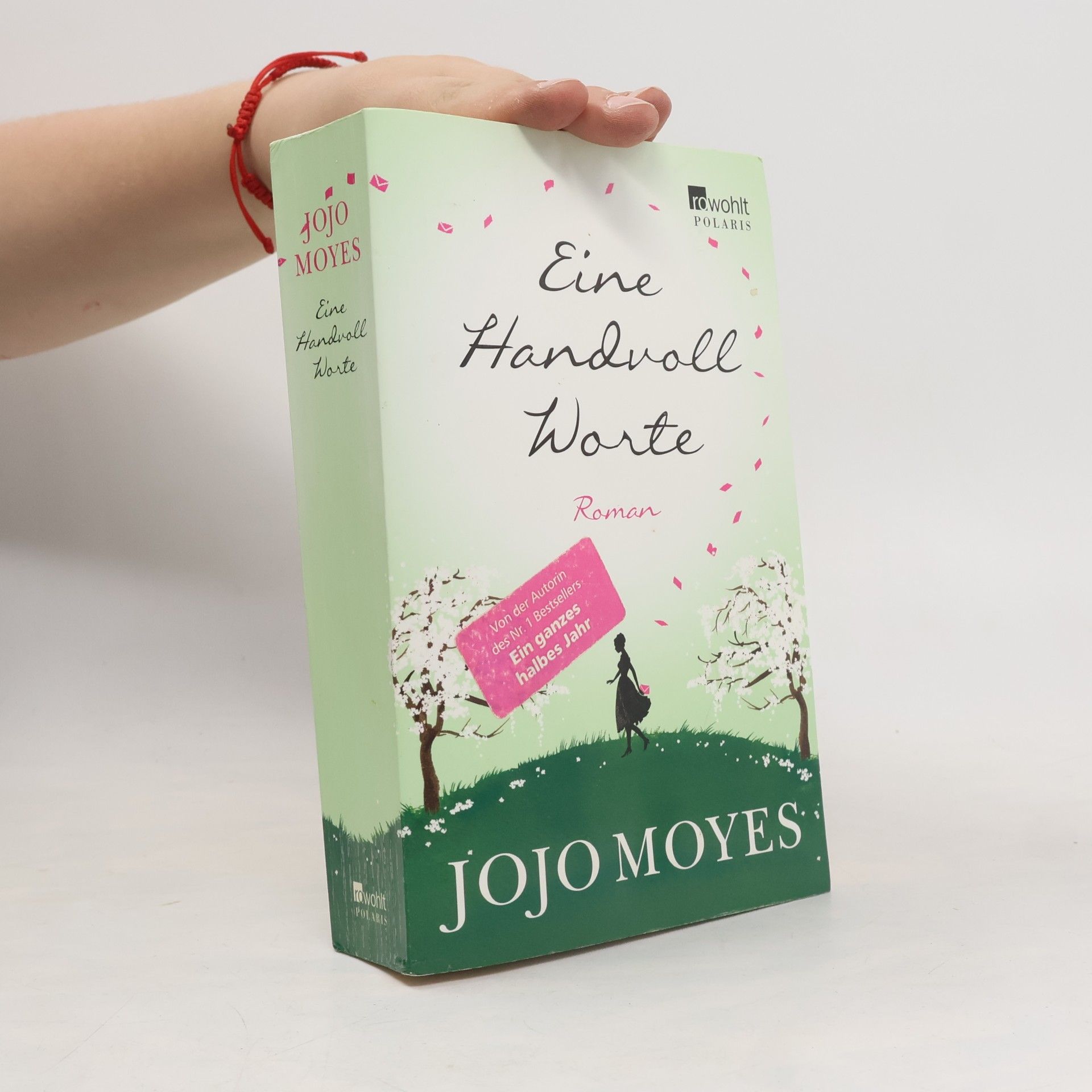 Jojo Moyes Eine Handvoll Worte