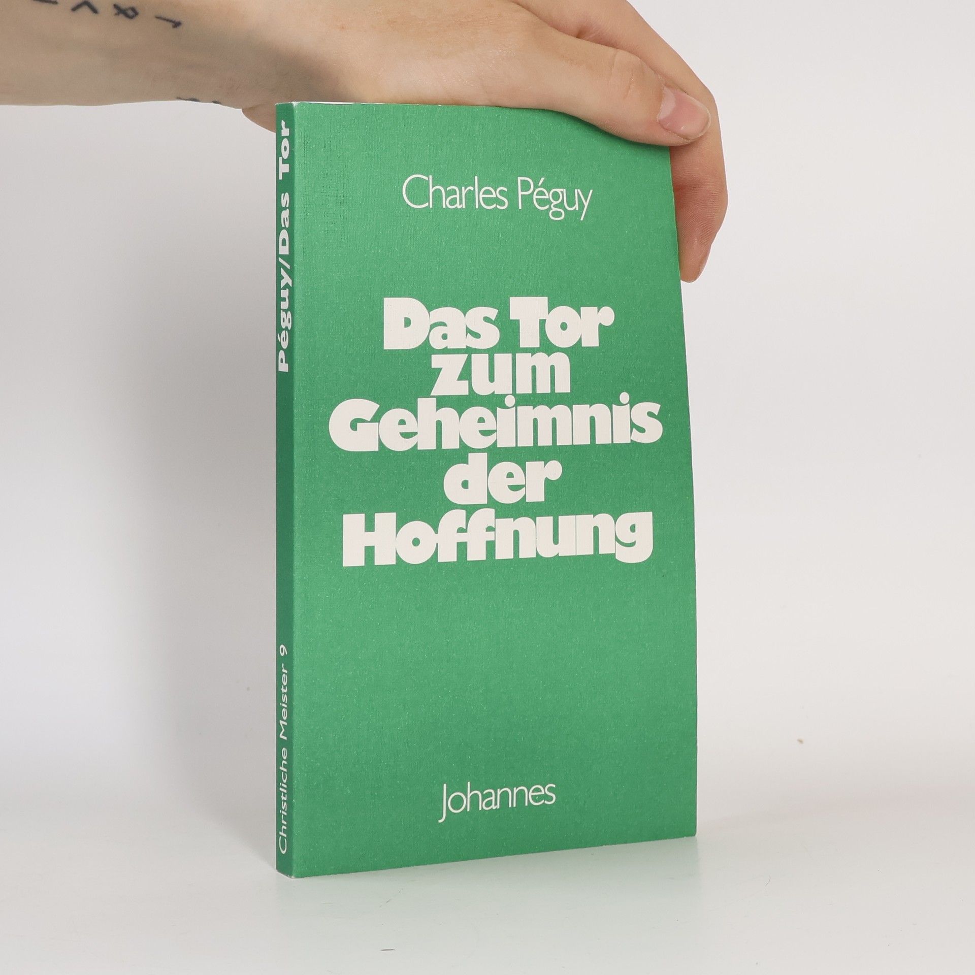 Charles Péguy Das Tor zum Geheimnis der Hoffnung