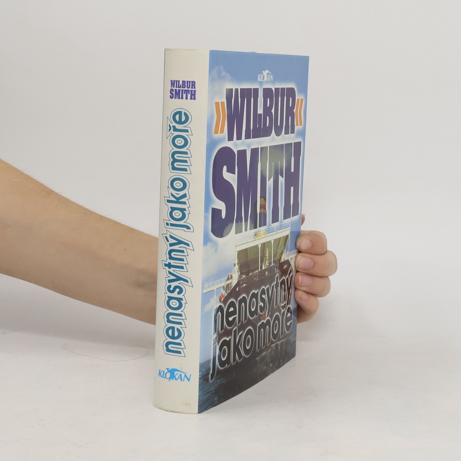 Wilbur Smith Nenasytný jako moře
