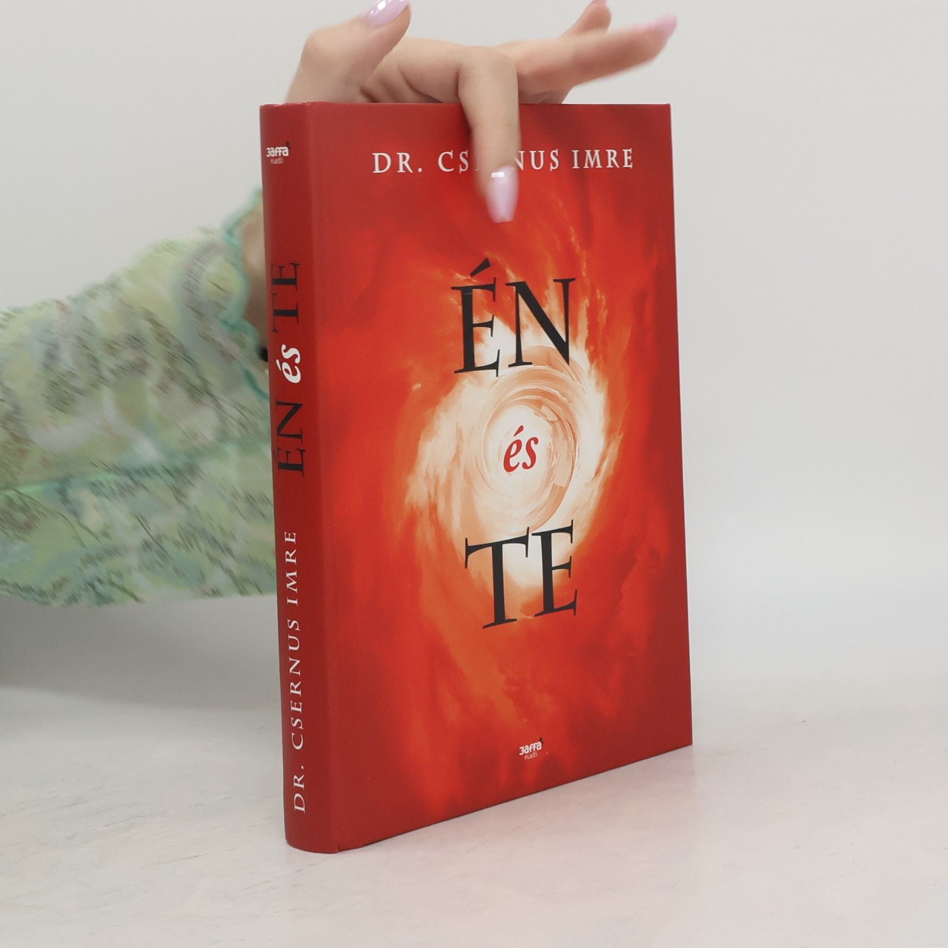 Imre Csernus Én és te
