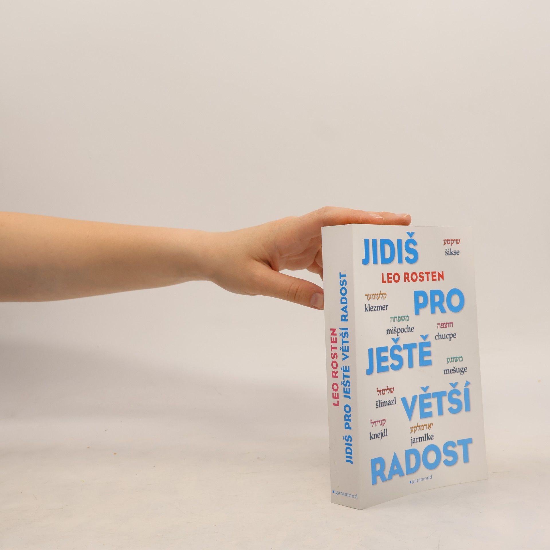 Leo Calvin Rosten Jidiš pro ještě větší radost