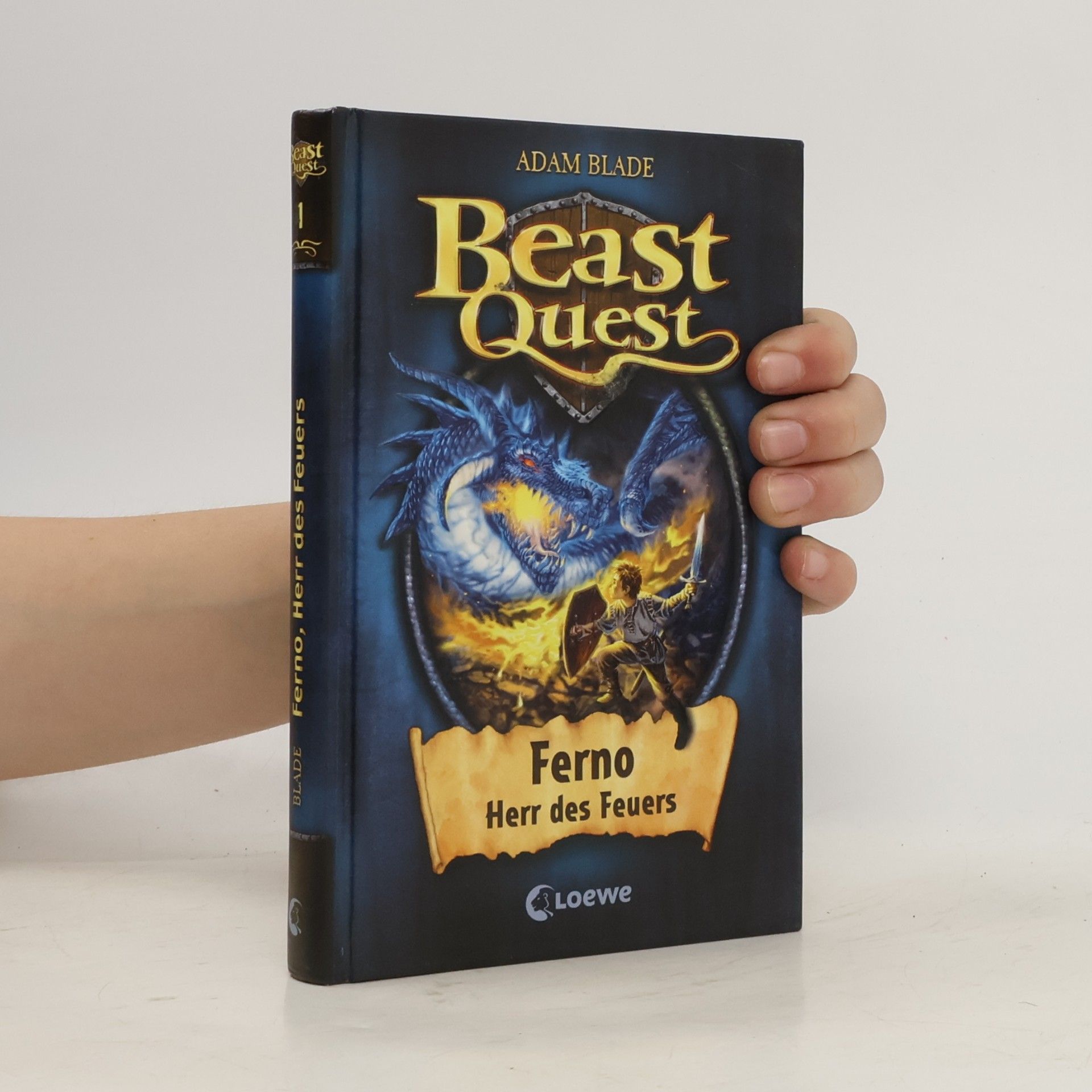 Adam Blade Beast Quest 01. Ferno, Herr des Feuers