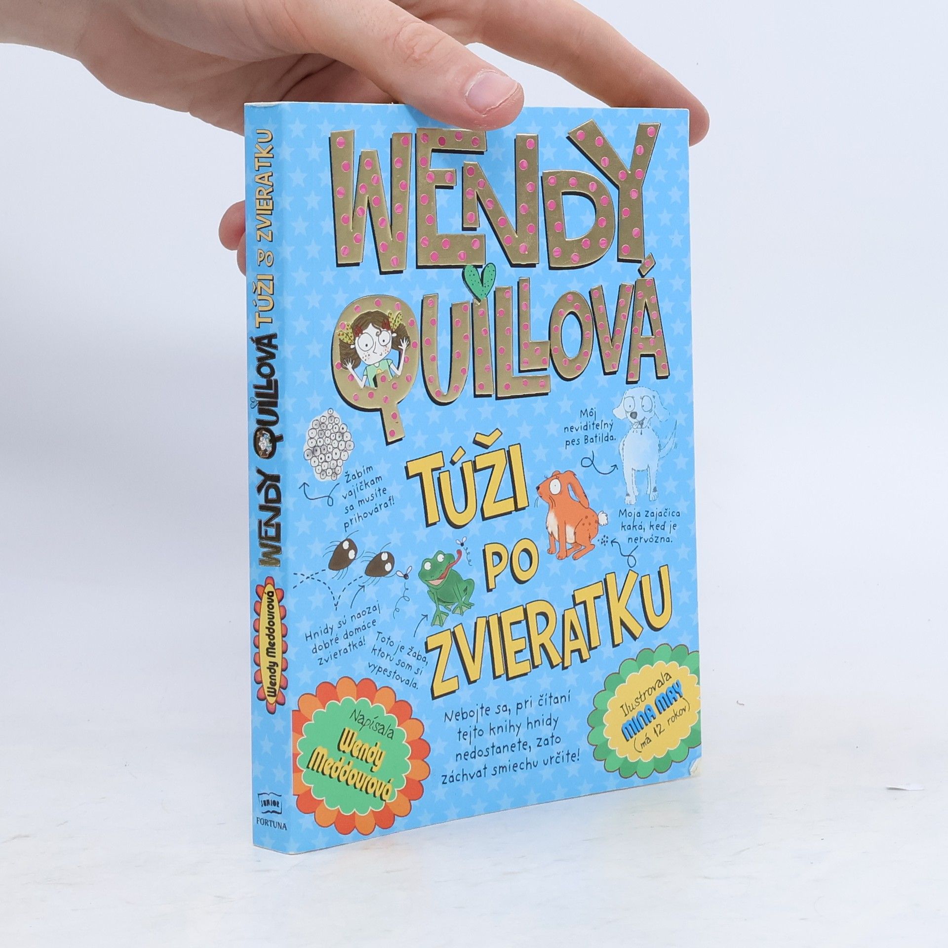 Wendy Meddour Wendy Quillová túži po zvieratku