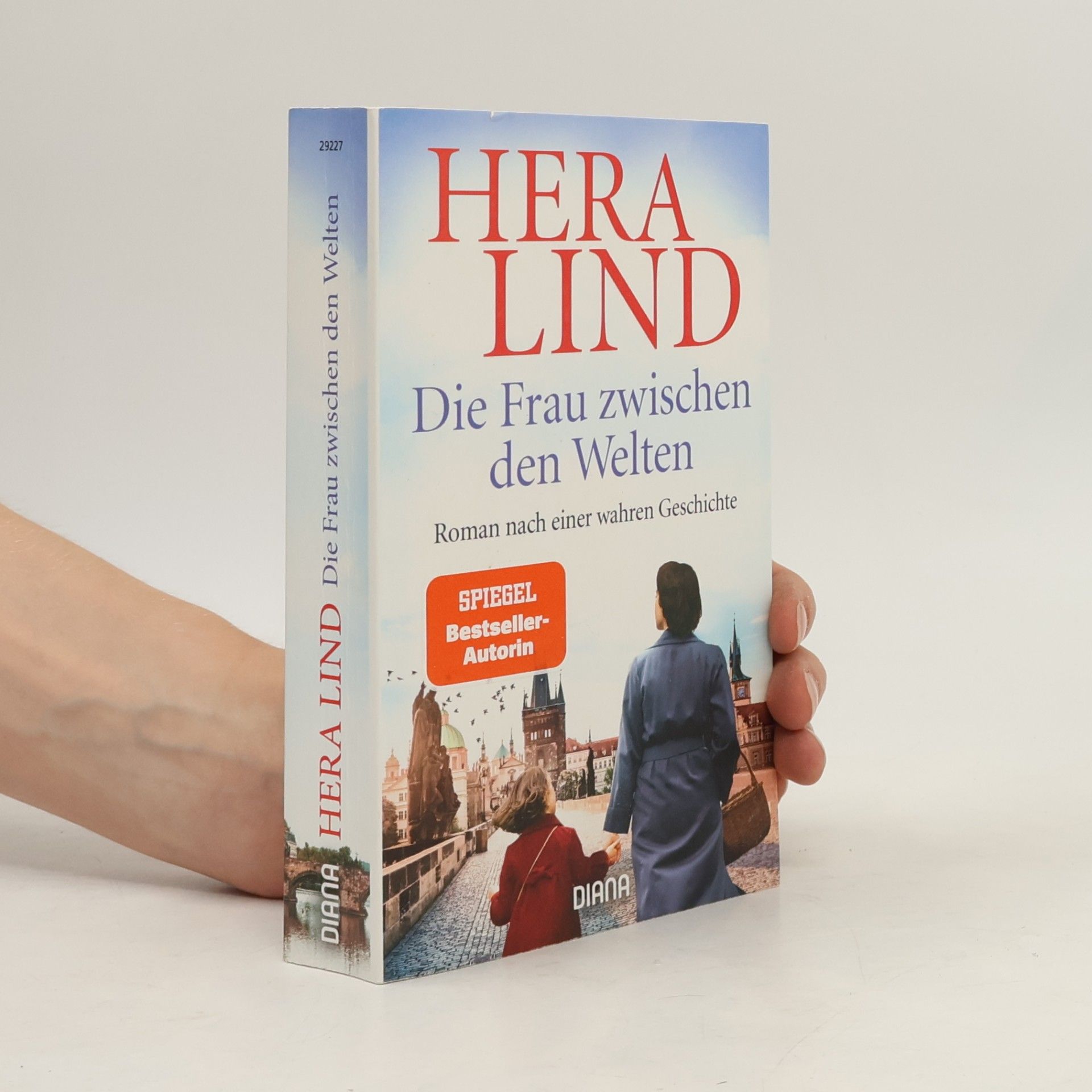Hera Lind Die Frau zwischen den Welten