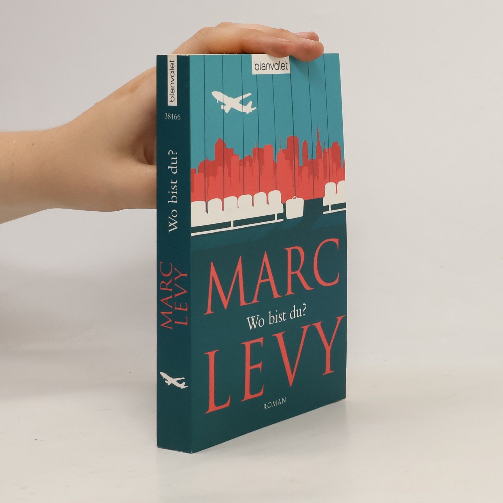 Marc Lévy Wo bist du?