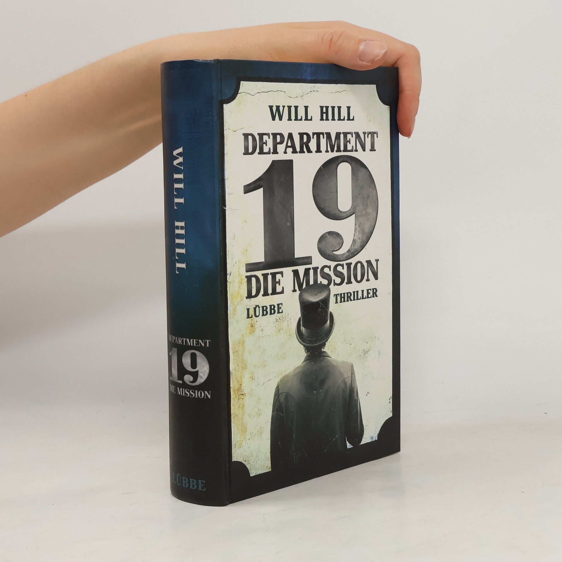 Will Hill Department 19. Die Mission