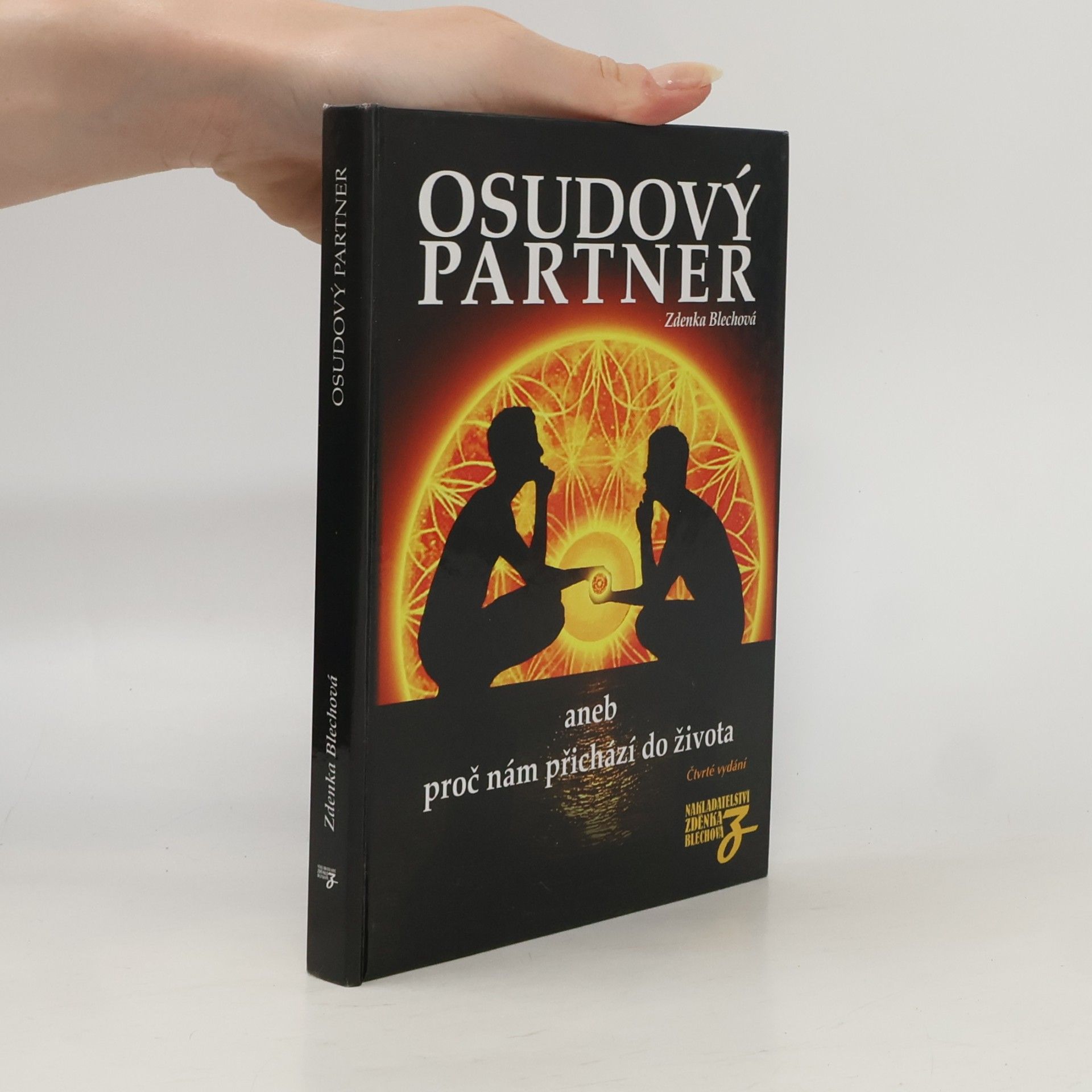Osudový partner, aneb, proč nám přichází do života