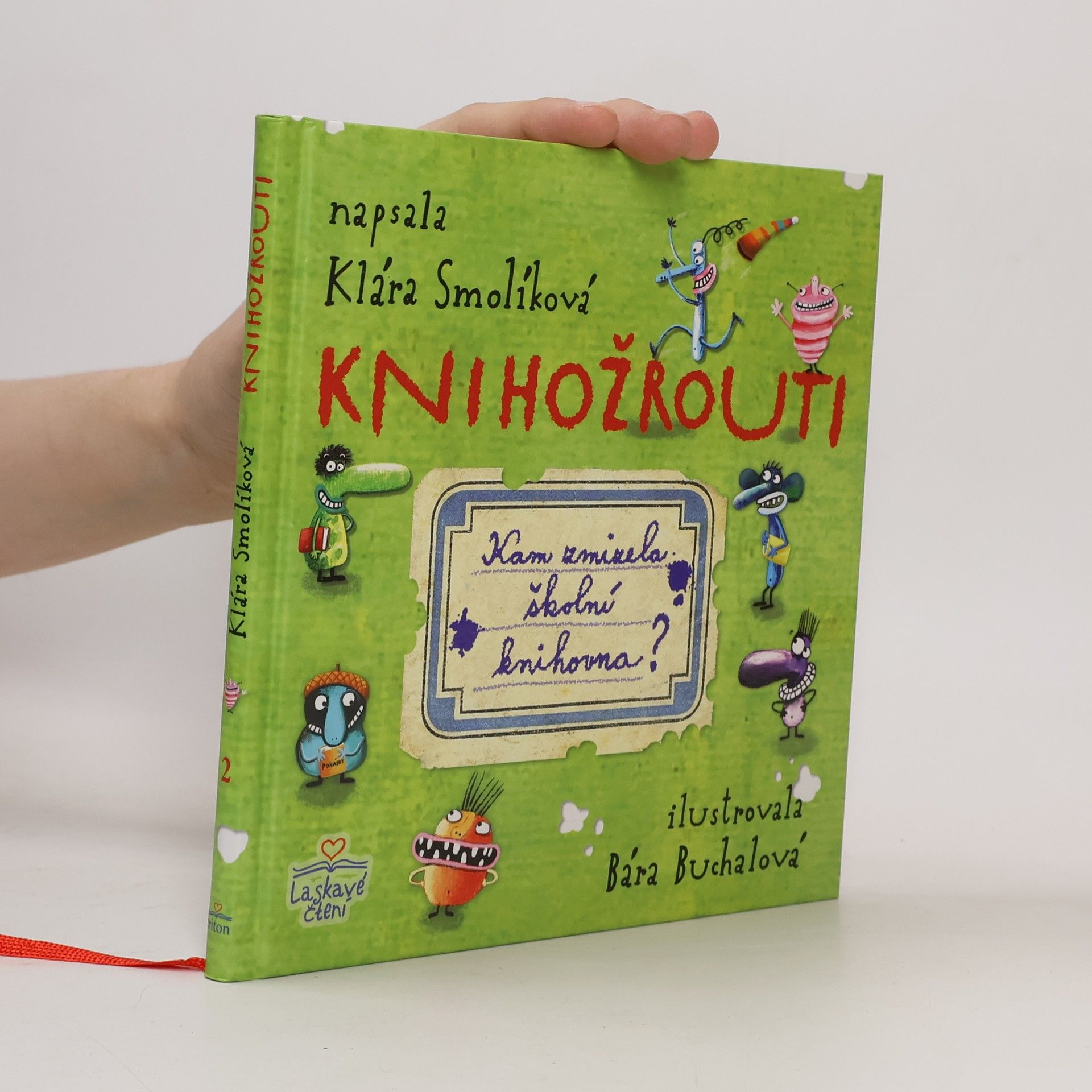 Klára Smolíková Knihožrouti - Kam zmizela školní knihovna?