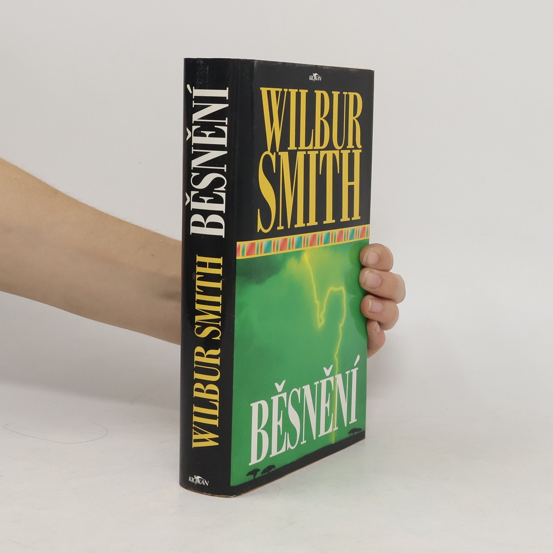 Wilbur Smith Běsnění