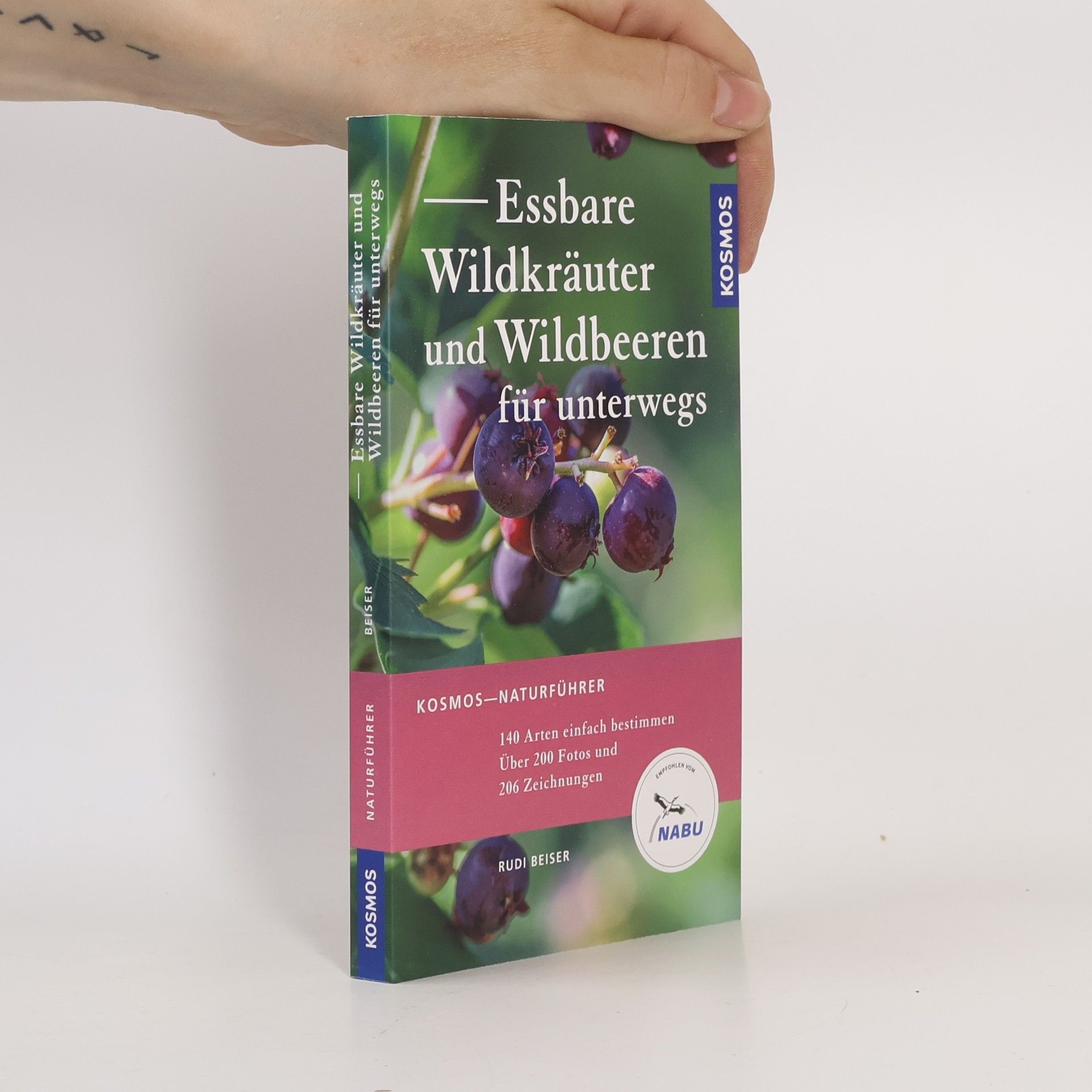 Rudi Beiser Essbare Wildkräuter und Wildbeeren für unterwegs