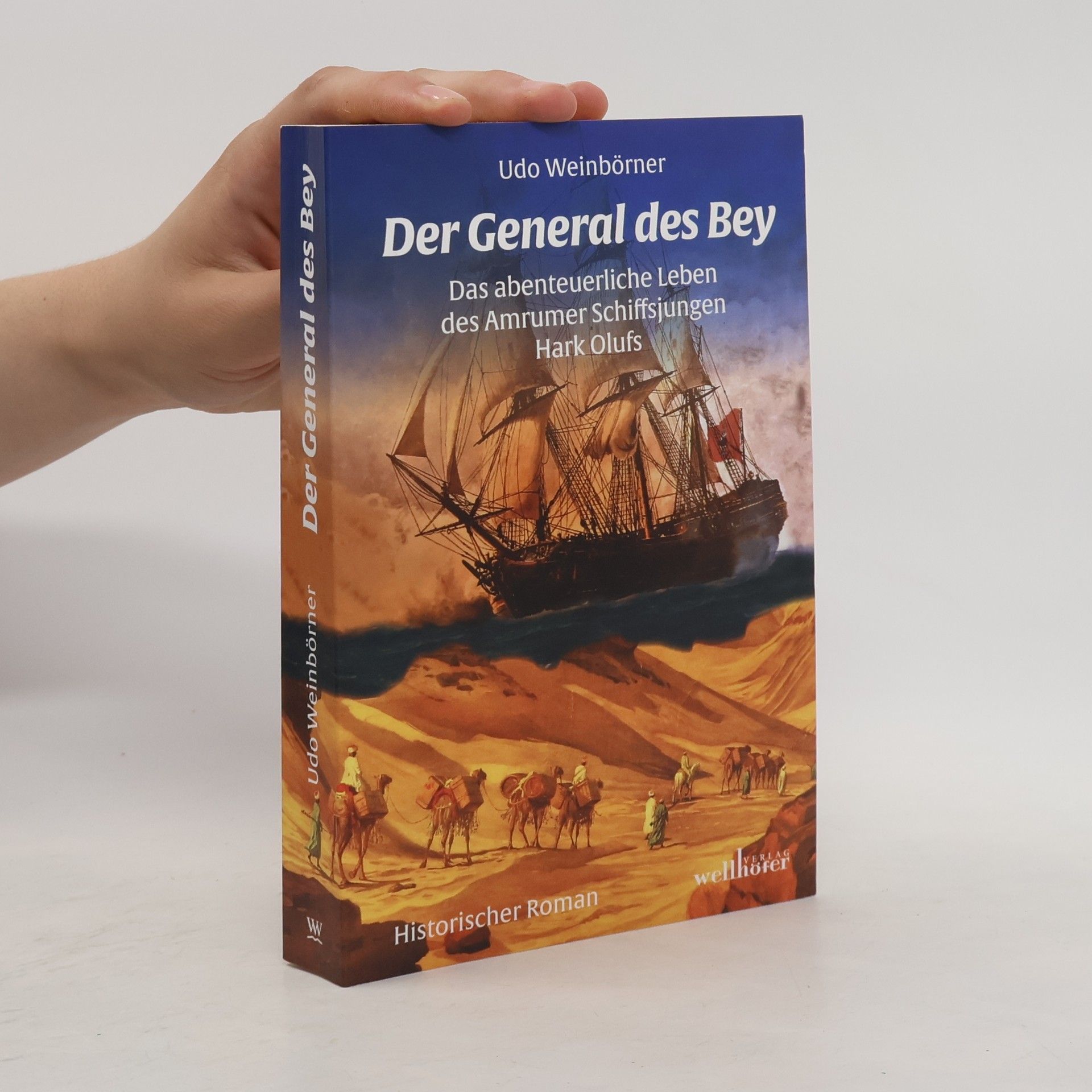 Udo Weinbörner Der General des Bey