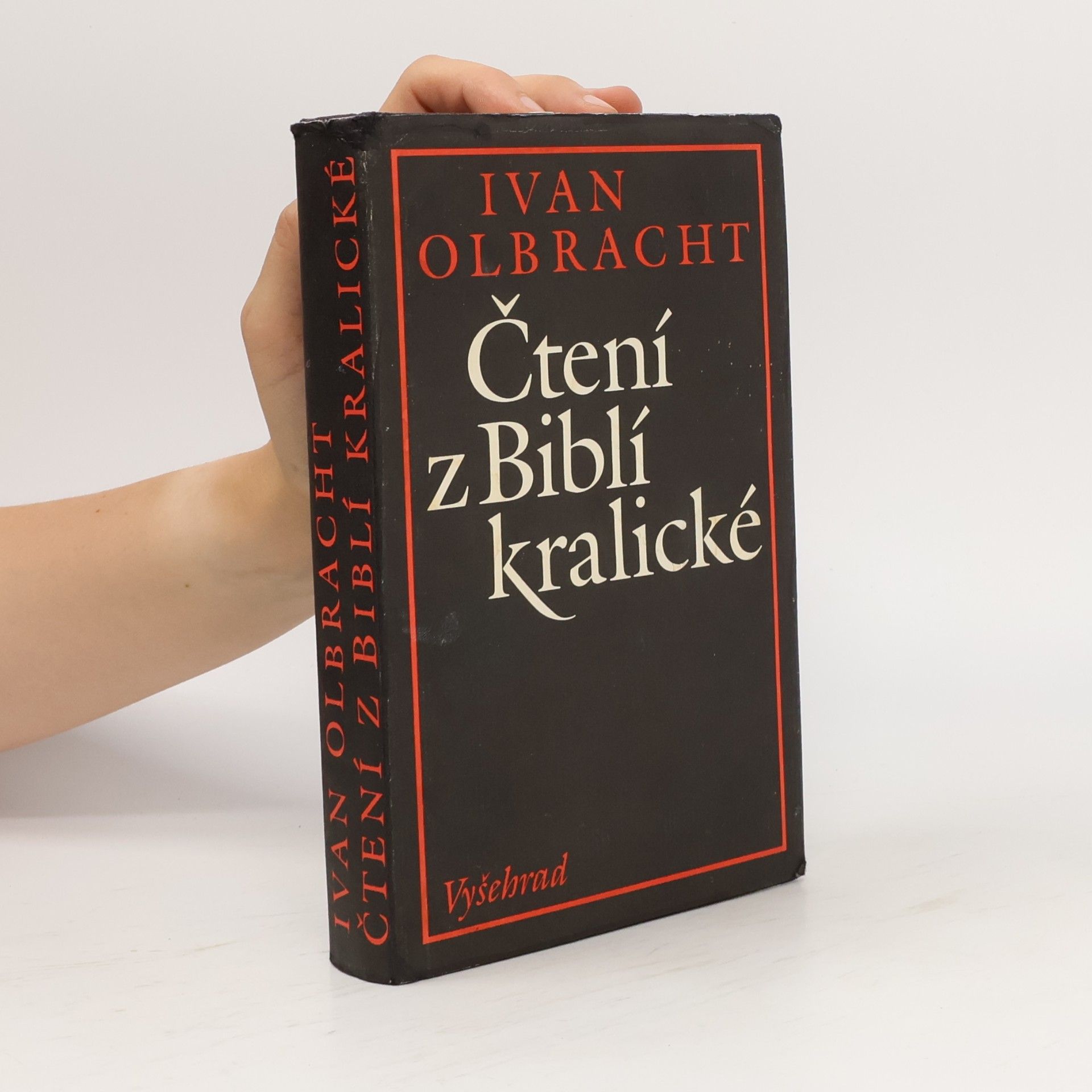 Ivan Olbracht Čtení z Biblí kralické