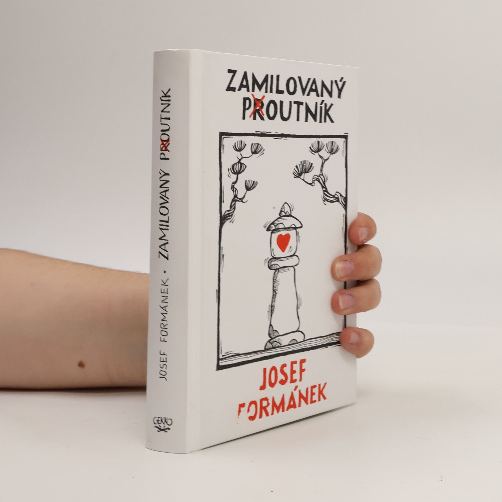 Josef Formánek Zamilovaný poutník