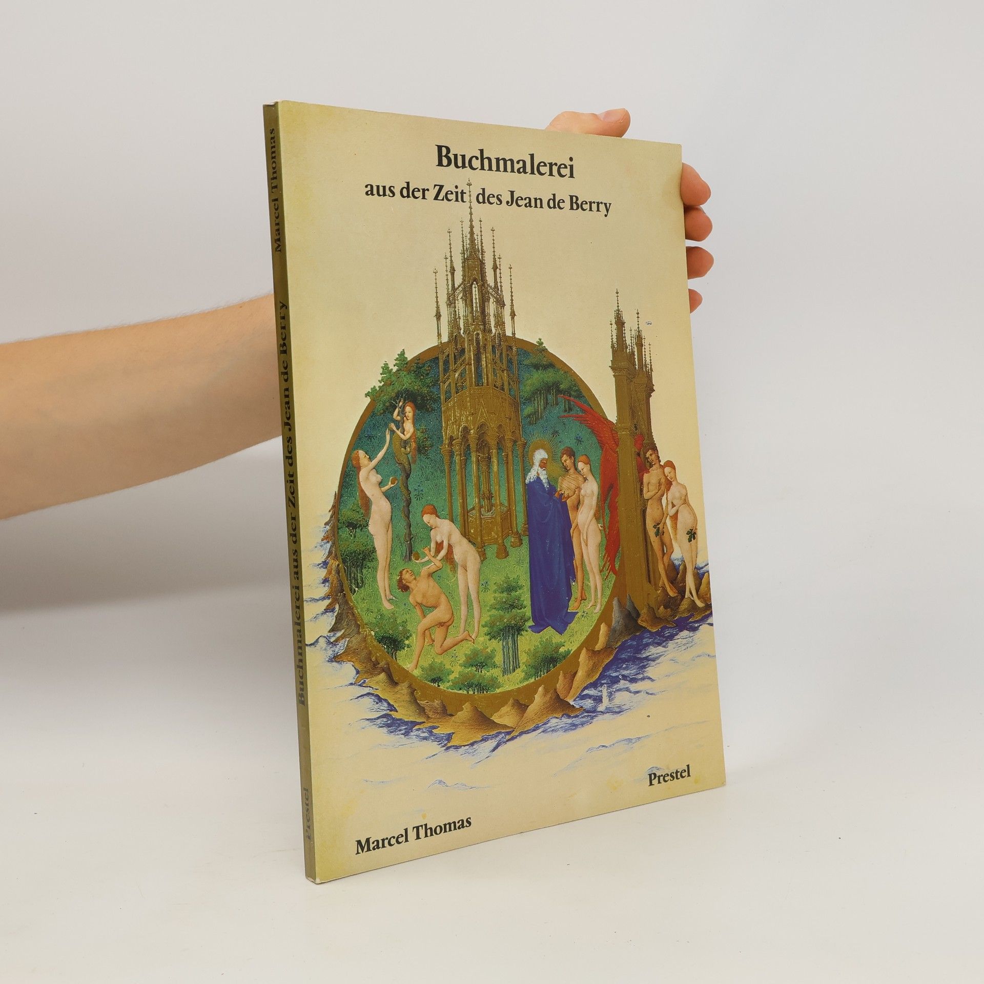 Marcel Thomas Buchmalerei aus der Zeit des Jean de Berry