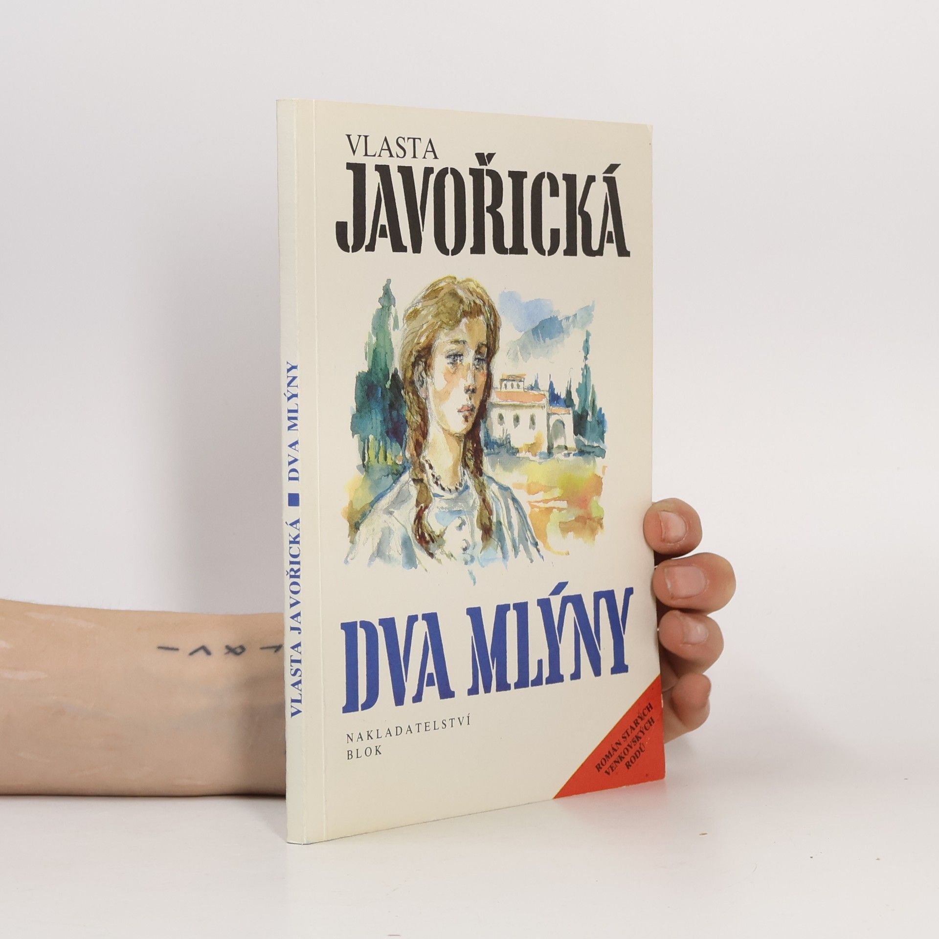 Vlasta Javořická Dva mlýny