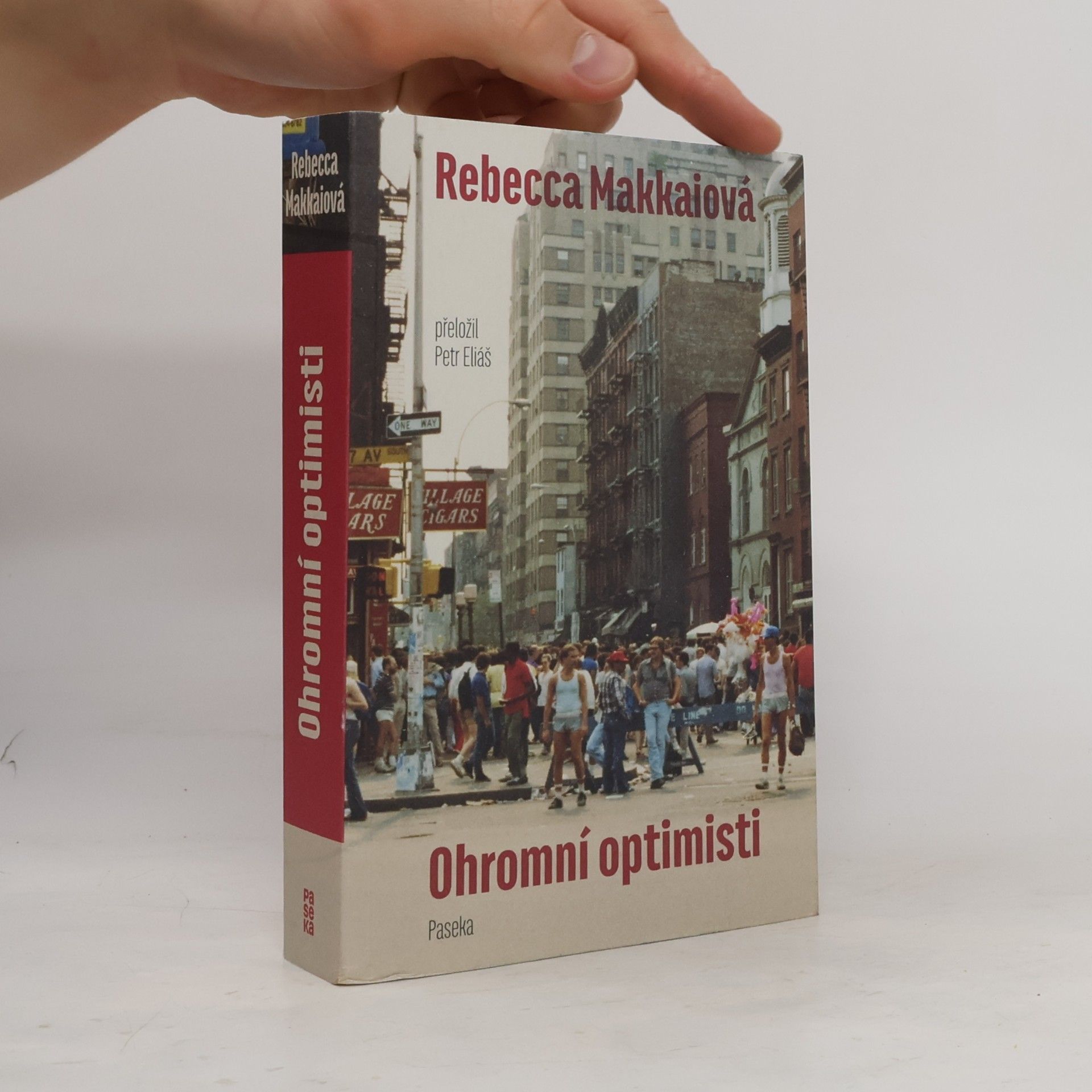 Rebecca Makkai Ohromní optimisti