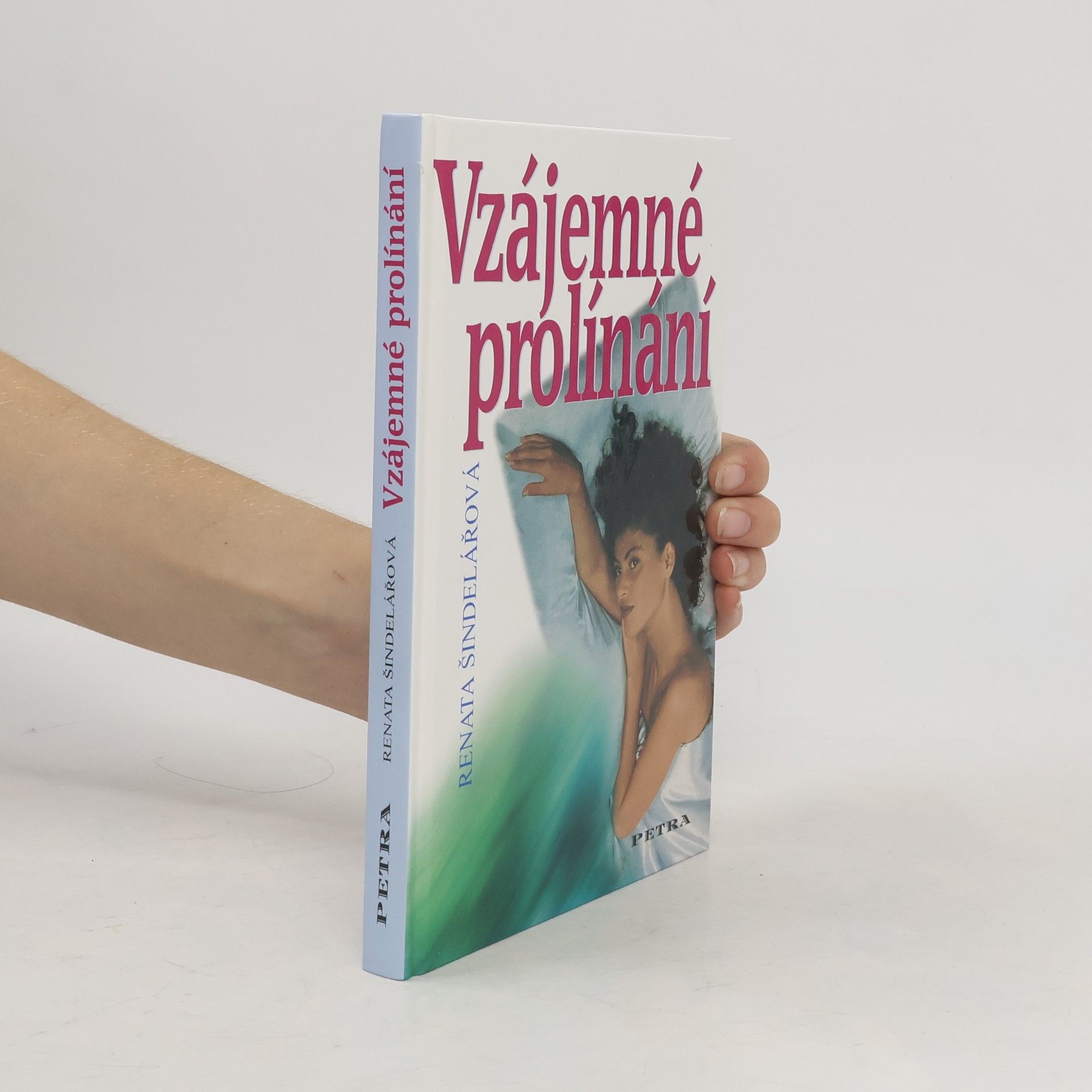 Šindelářová Renata Vzájemné prolínání