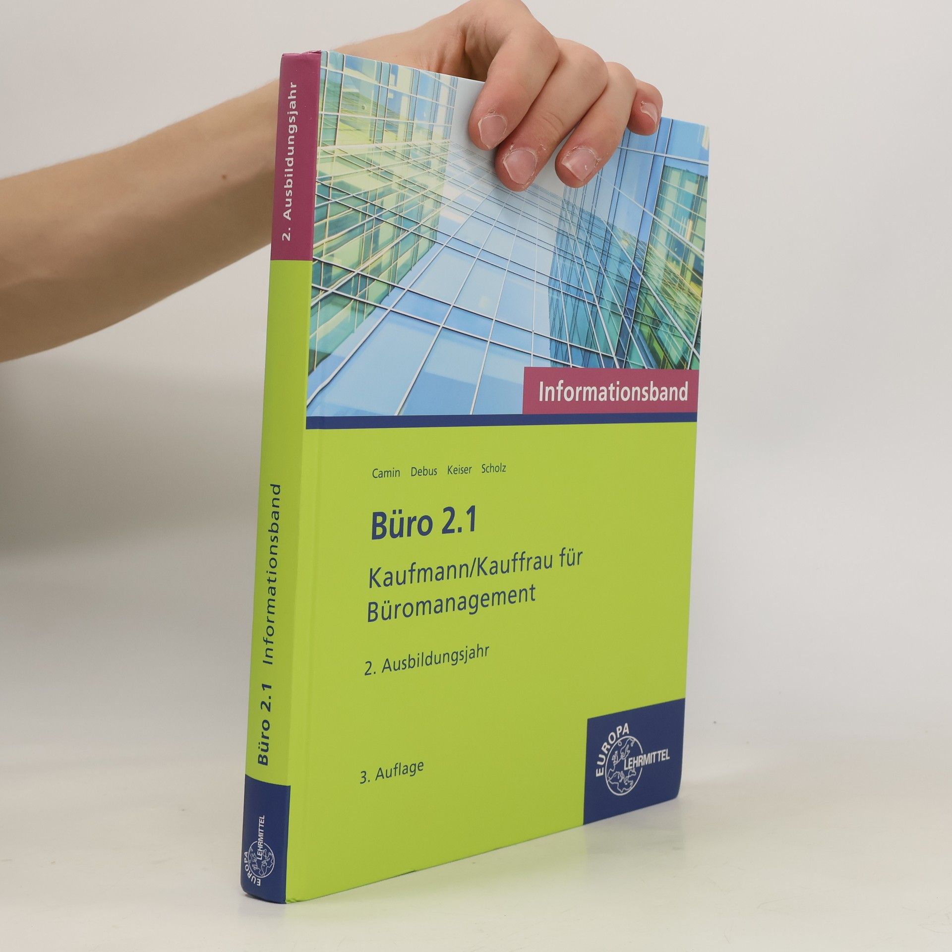 Annika Scholz Büro 2.1 - Informationsband - 2. Ausbildungsjahr