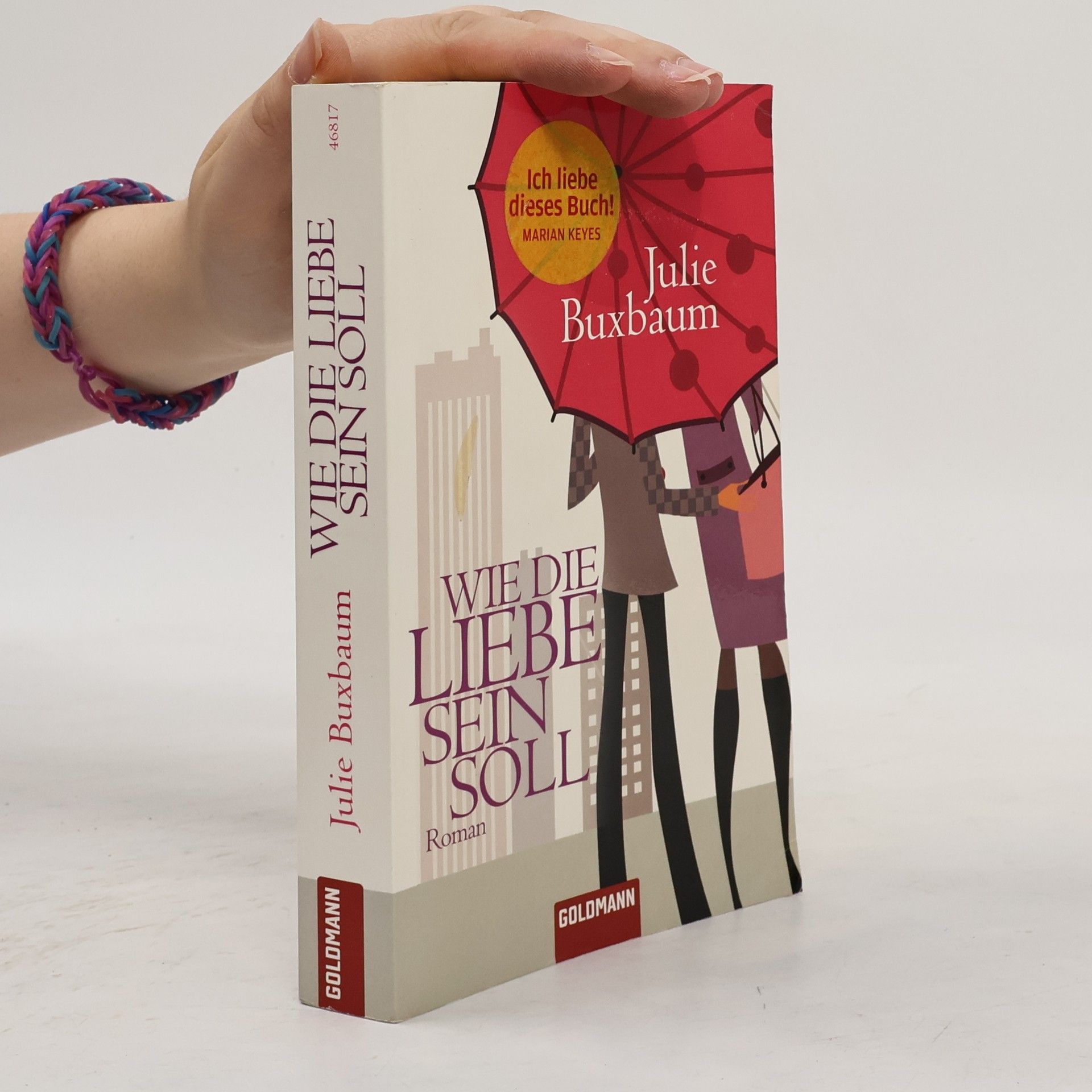 Julie Buxbaum Wie die Liebe sein soll