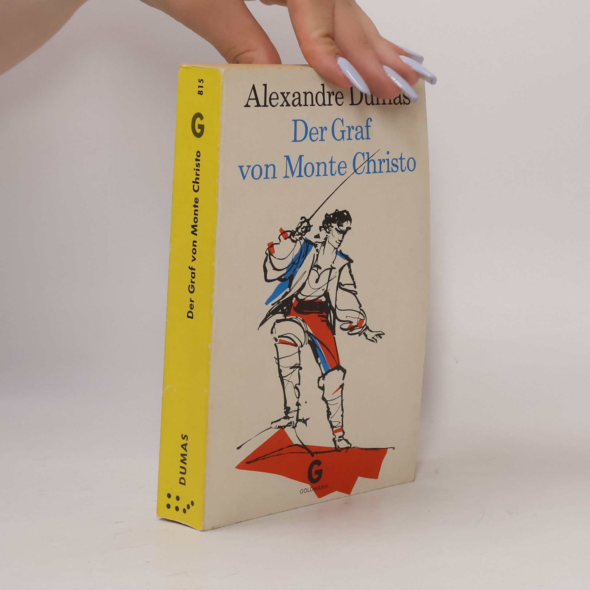Alexandre Dumas der Ältere Der Graf von Monte Christo