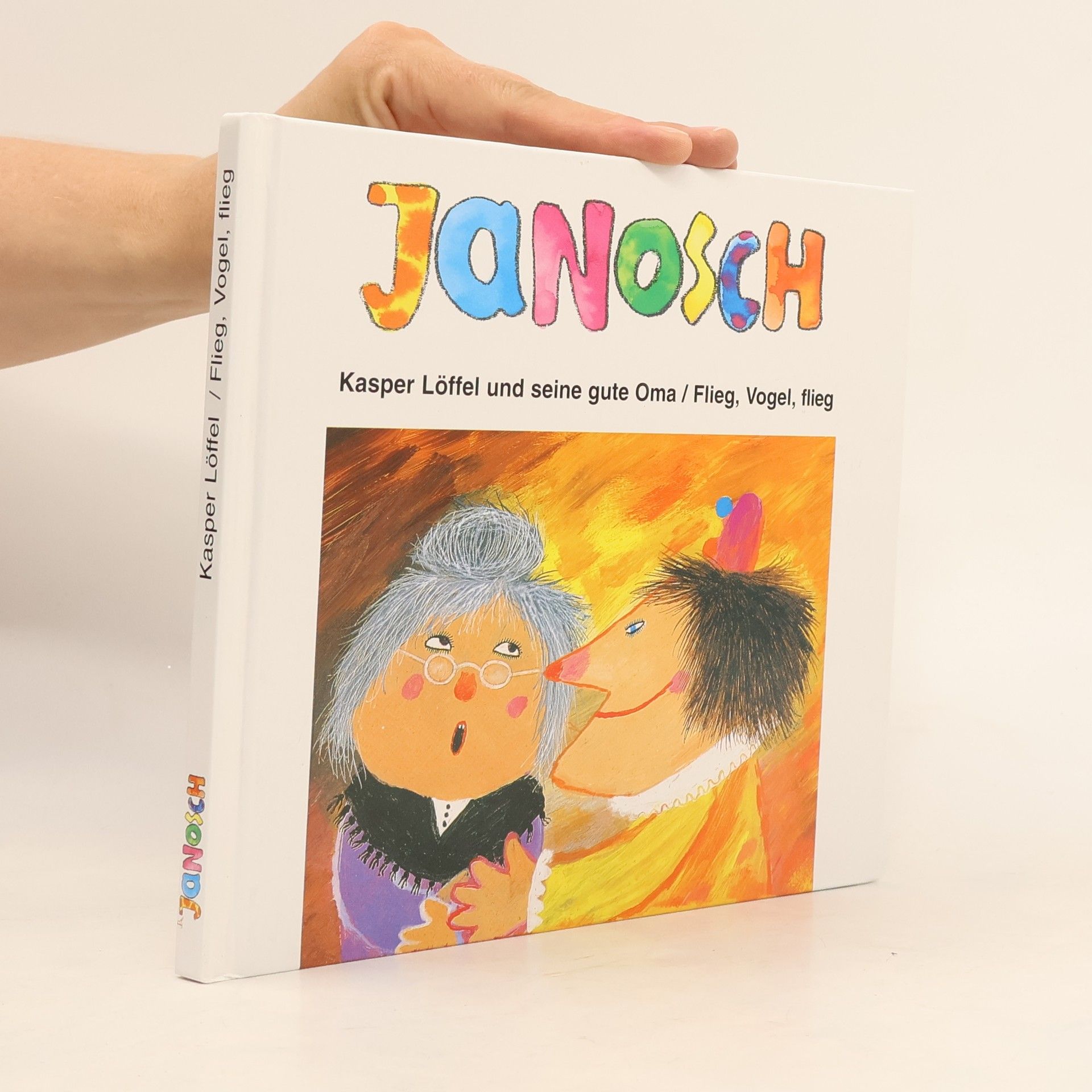 Janosch Kasper Löffel und seine gute Oma