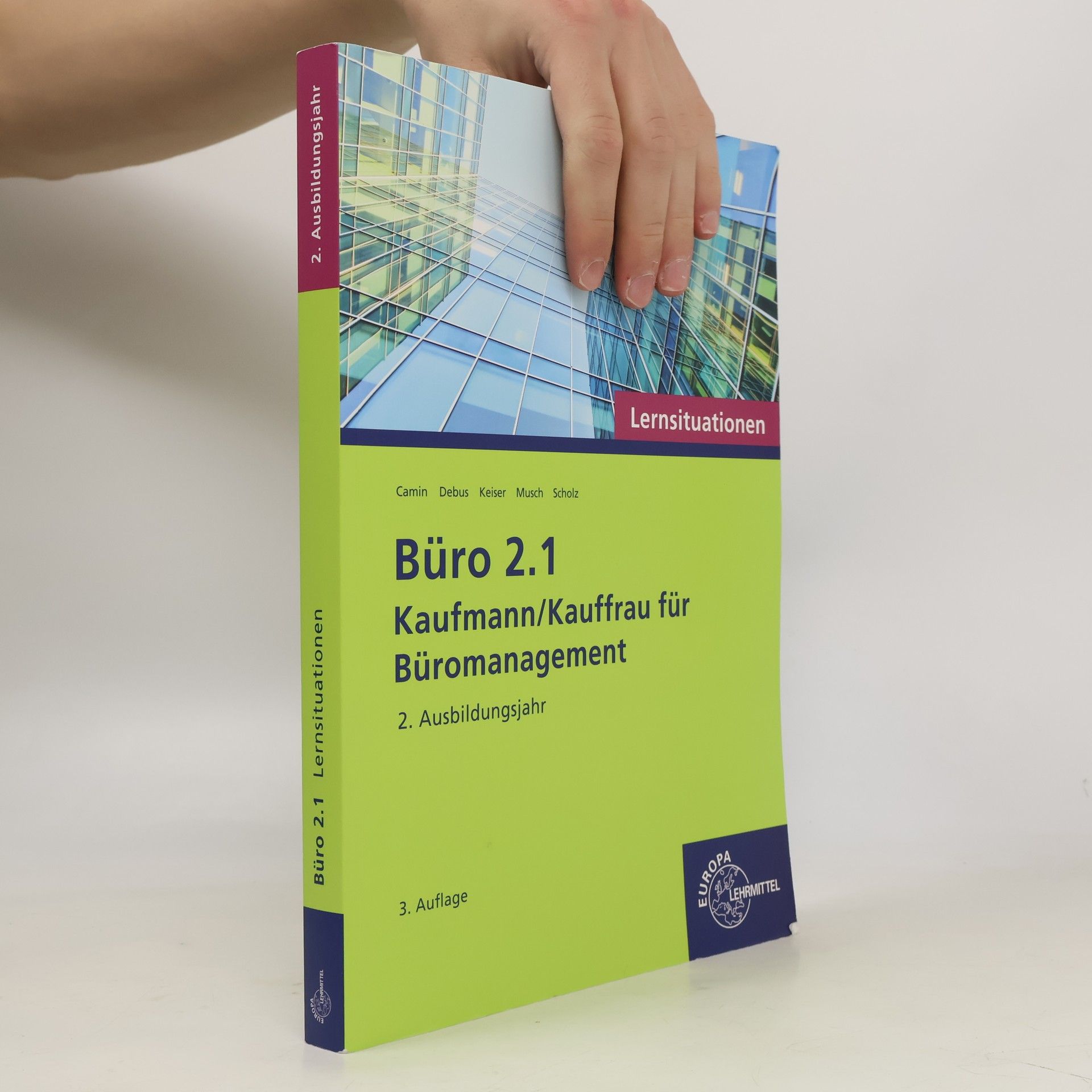 Keiser Lernsituationen - 2. Ausbildungsjahr: Büro 2.1