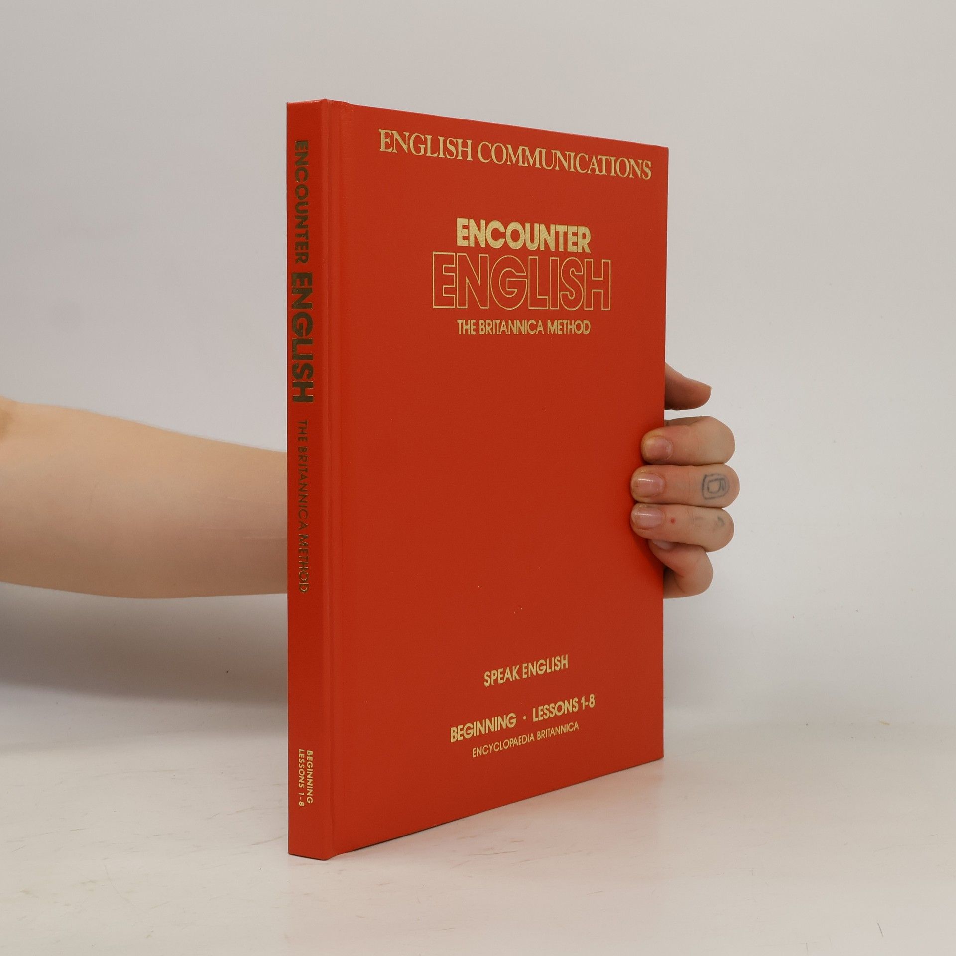 English Communications: The Britannica Method: Speak English (French)