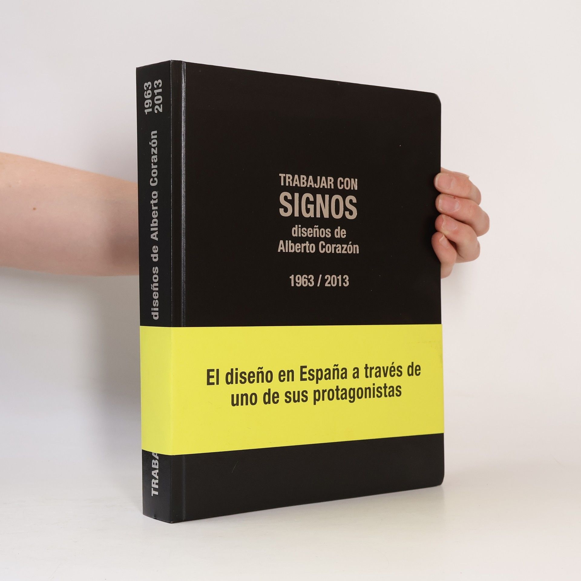Alberto Corazón Trabajar con signos