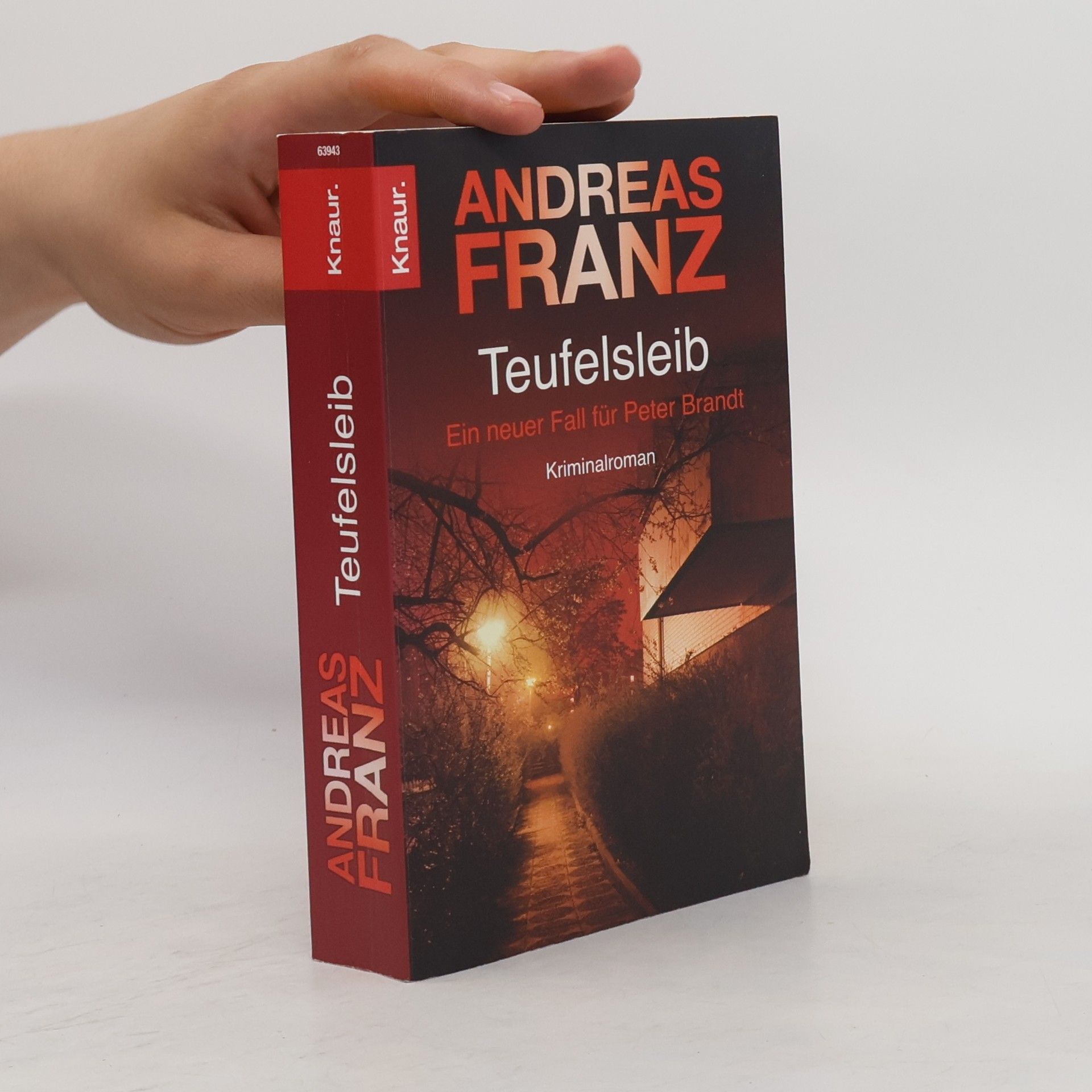 Andreas Franz Teufelsleib: Ein neuer Fall für Peter Brandt