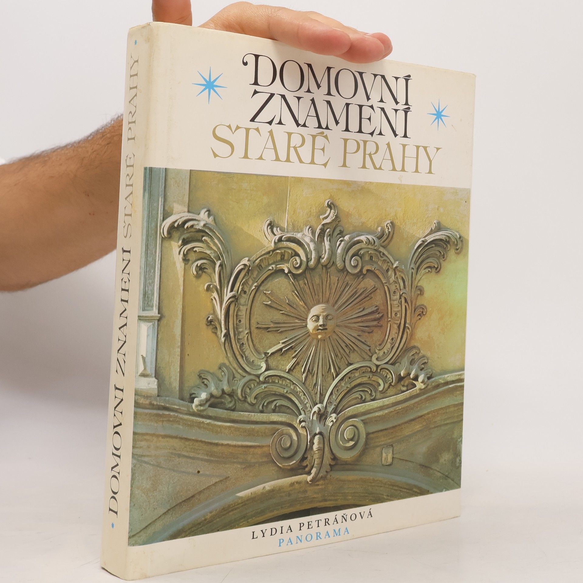 Lydia Petráňová Domovní znamení staré Prahy