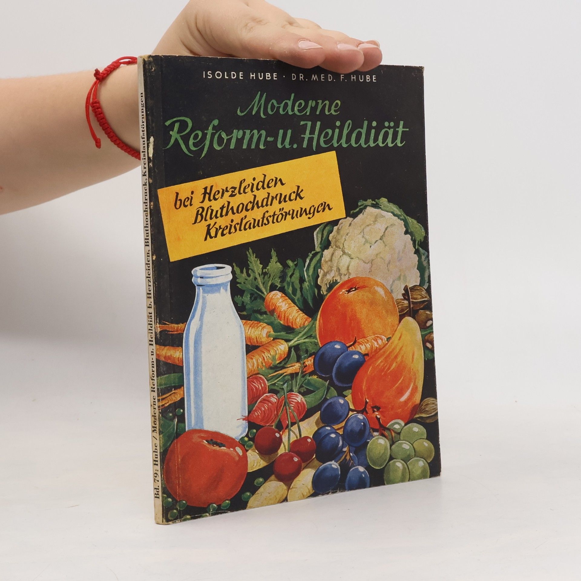 F. Hube Moderne Reform- und Heildiät