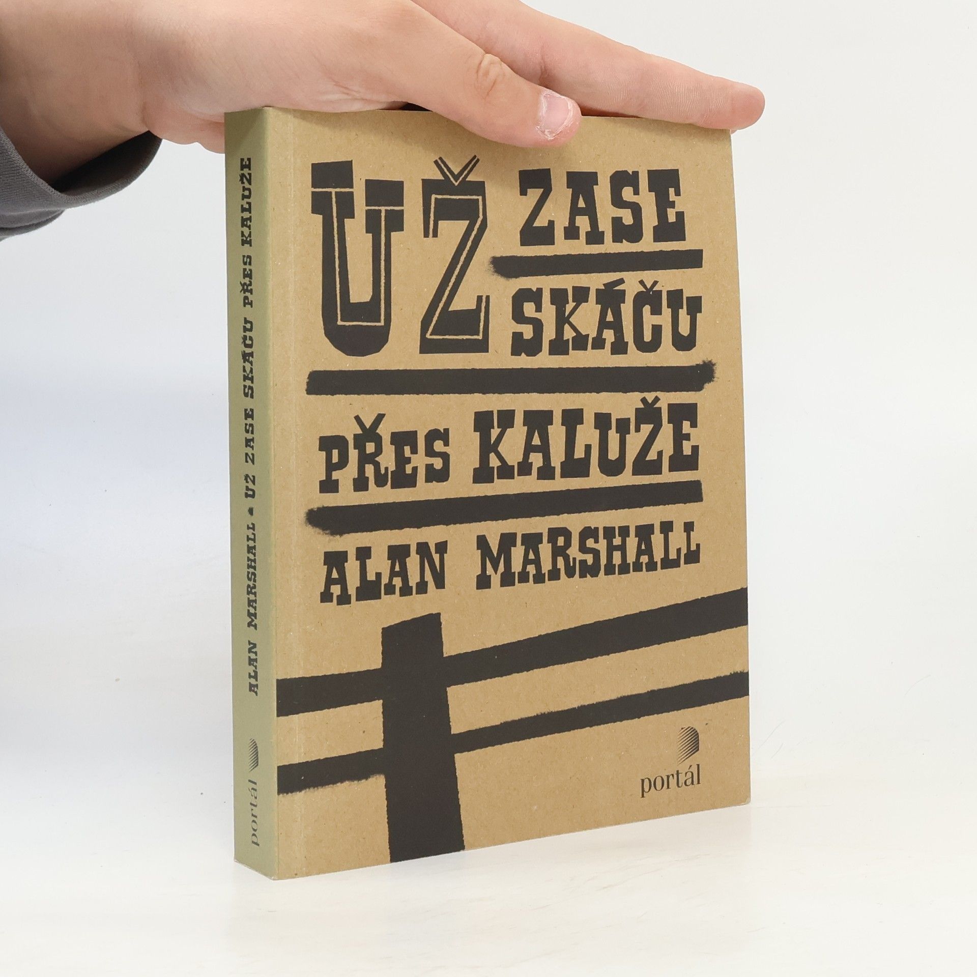 Alan Marshall Už zase skáču přes kaluže