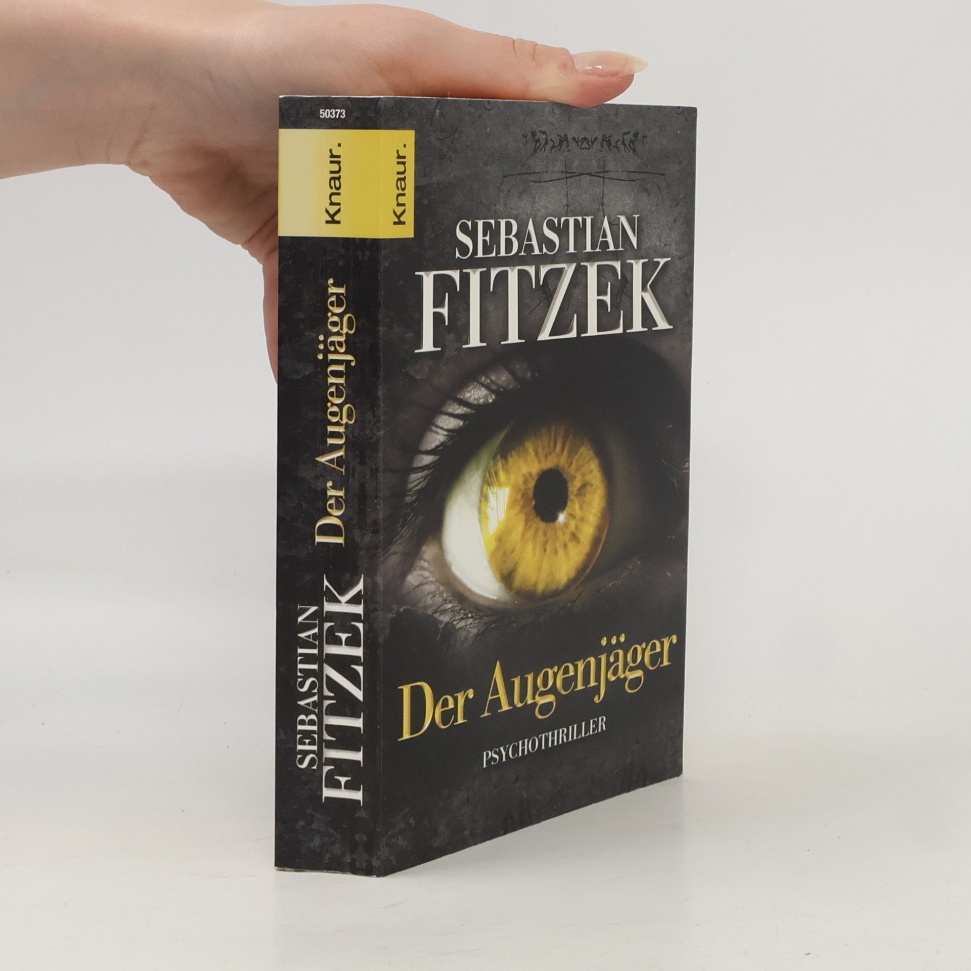Sebastian Fitzek Der Augenjäger