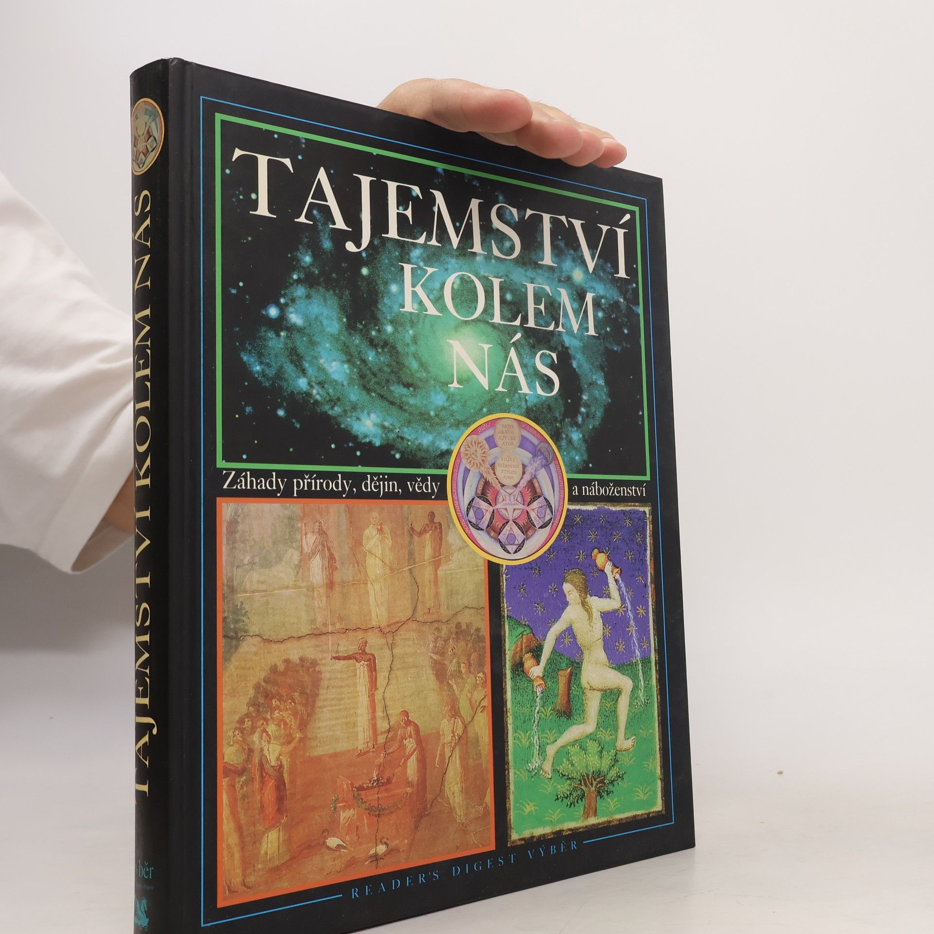 Jean Balthazar Tajemství kolem nás : záhady přírody, dějin, vědy a náboženství