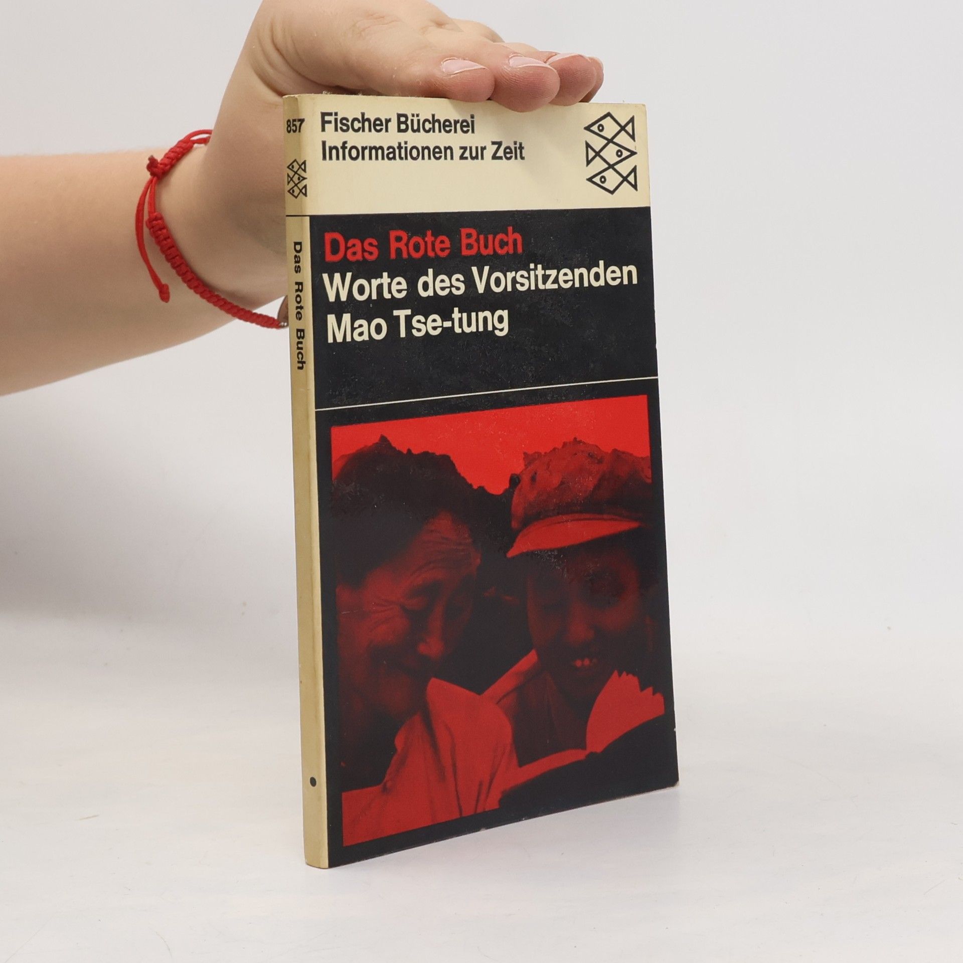 Zedong Mao Das Rote Buch. Worte des Vorsitzenden Mao Tse-tung